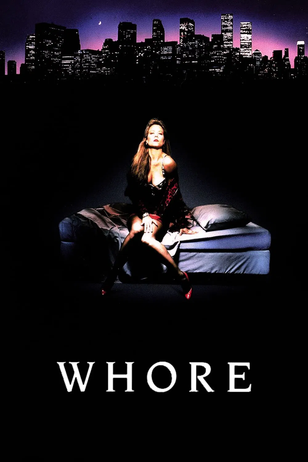 Poster chính thức của phim Phim Tâm Lý, Phim Hài "Gái Làng Chơi" (Whore - 1991), với sự tham gia của diễn viên Theresa Russell và Benjamin Mouton.