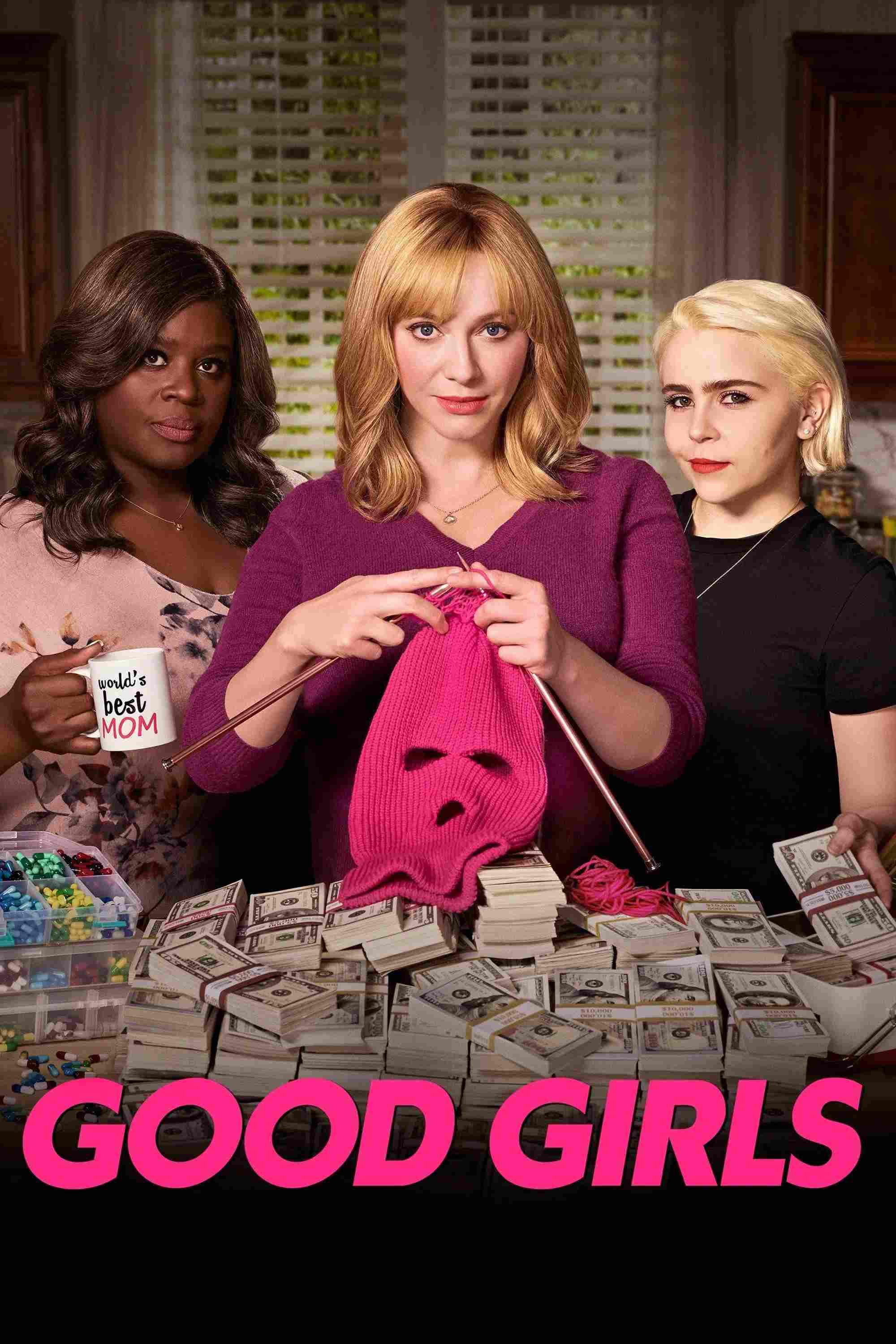 Poster chính thức của phim Phim Tâm Lý, Phim Hình Sự "Gái ngoan (Phần 1)" (Good Girls - 2018), với sự tham gia của diễn viên Christina Hendricks và Retta.