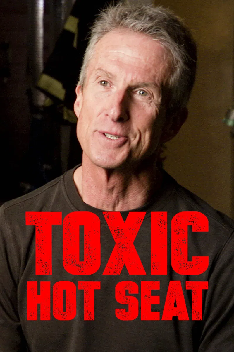 Poster chính thức của phim Phim Tài Liệu "Ghế Nóng Độc Hại" (Toxic Hot Seat - 2013).
