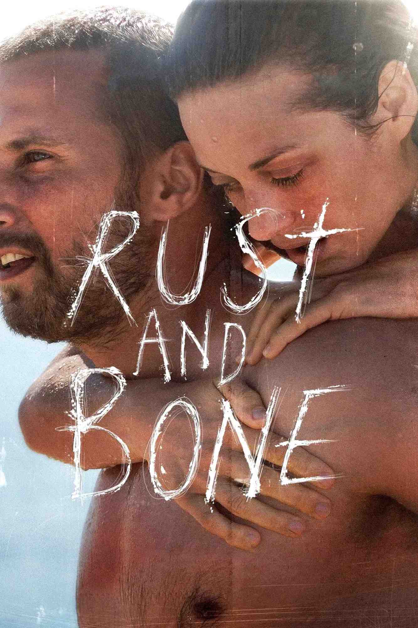 Poster chính thức của phim Phim Tâm Lý, Phim Tình Cảm "Gỉ Và Sương" (Rust and Bone - 2012), với sự tham gia của diễn viên Marion Cotillard và Matthias Schoenaerts.