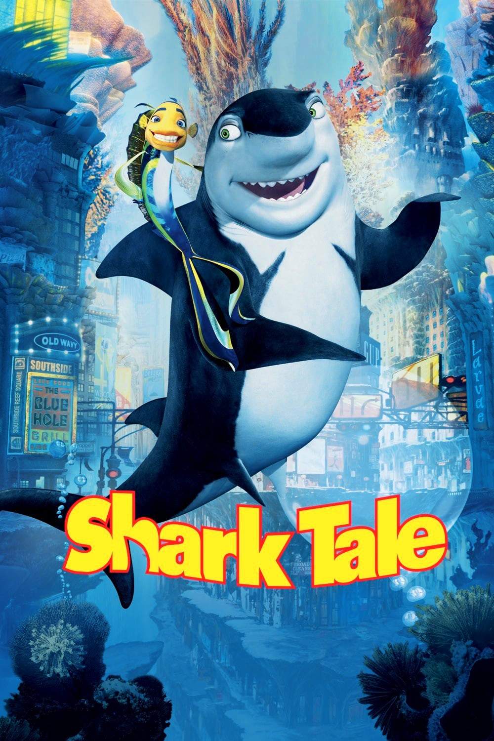 Poster chính thức của phim Phim Hoạt Hình, Phim Hành Động "Gia Đình Cá Mập" (Shark Tale - 2004), với sự tham gia của diễn viên Will Smith và Robert De Niro.