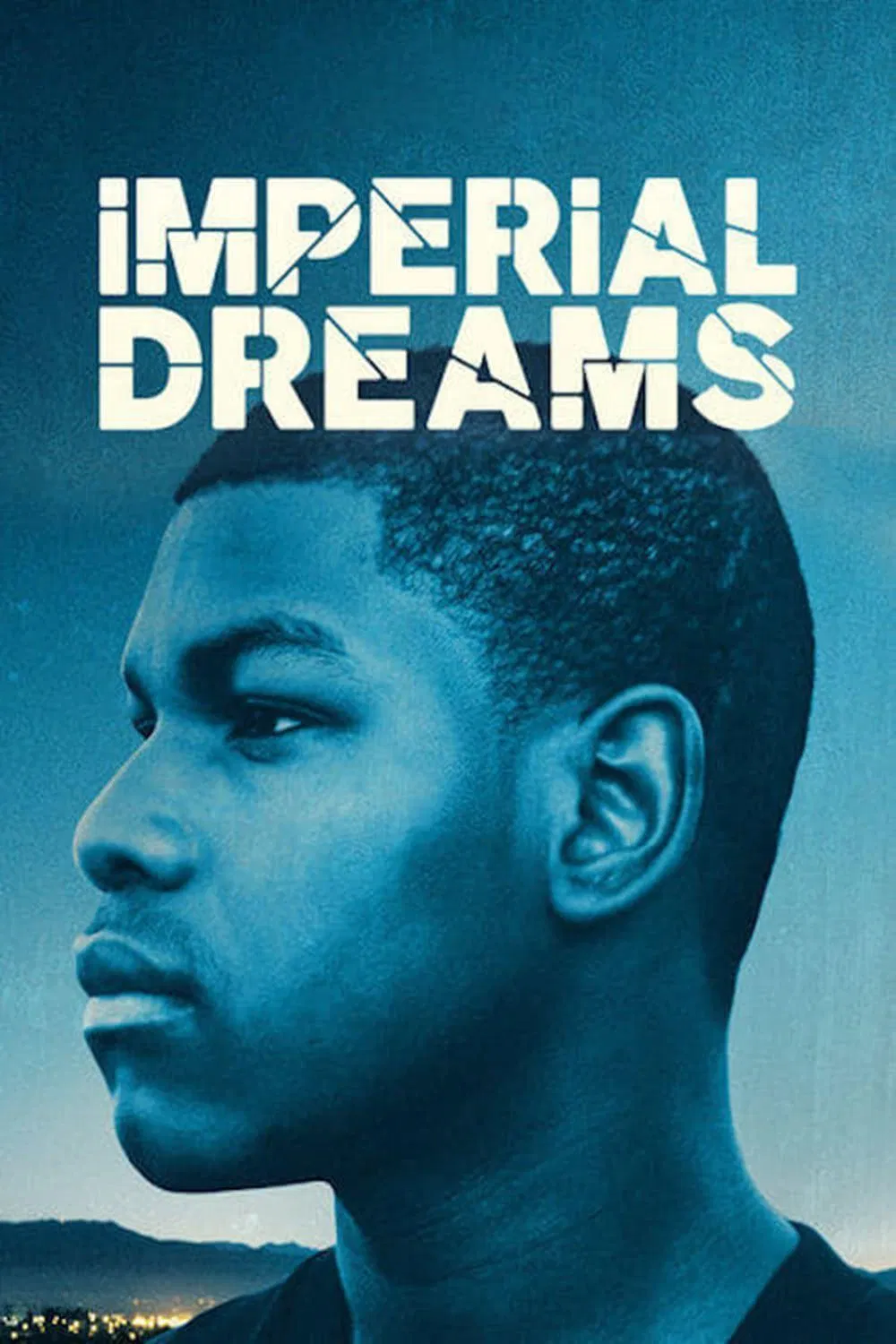 Poster chính thức của phim Phim Tâm Lý "Giấc mơ đế quốc" (Imperial Dreams - 2014), với sự tham gia của diễn viên John Boyega và Glenn Plummer.
