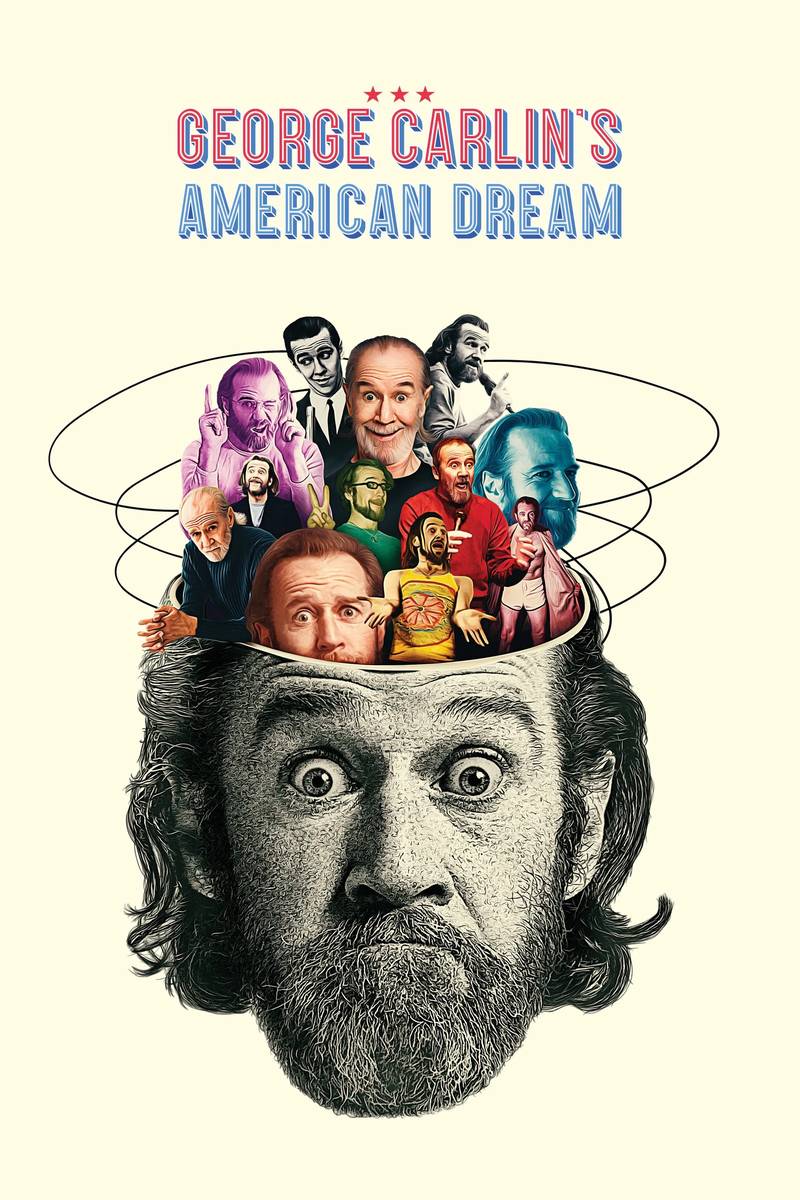 Poster chính thức của phim Phim Tài Liệu "Giấc Mơ Mỹ Của George Carlin" (George Carlin's American Dream - 2022), với sự tham gia của diễn viên George Carlin và Bette Midler.