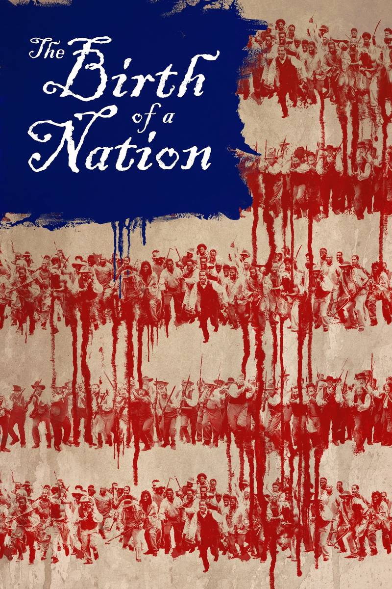 Poster chính thức của phim Phim Tâm Lý "Giải Phóng" (The Birth of a Nation - 2016), với sự tham gia của diễn viên Nate Parker và Armie Hammer.