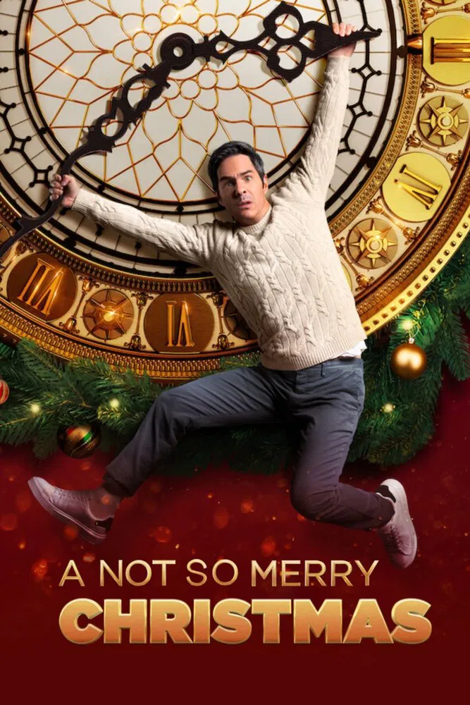 Poster chính thức của phim Phim Hài, Phim Gia Đình "Giáng Sinh Không Vui Lắm" (A Not So Merry Christmas - 2022), với sự tham gia của diễn viên Mauricio Ochmann và Manu NNa.
