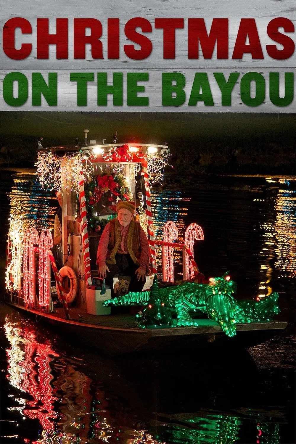 Poster chính thức của phim Phim Tình Cảm, Phim Tâm Lý "Giáng Sinh Nơi Đầm Lầy" (Christmas on the Bayou - 2013), với sự tham gia của diễn viên Hilarie Burton và Tyler Hilton.