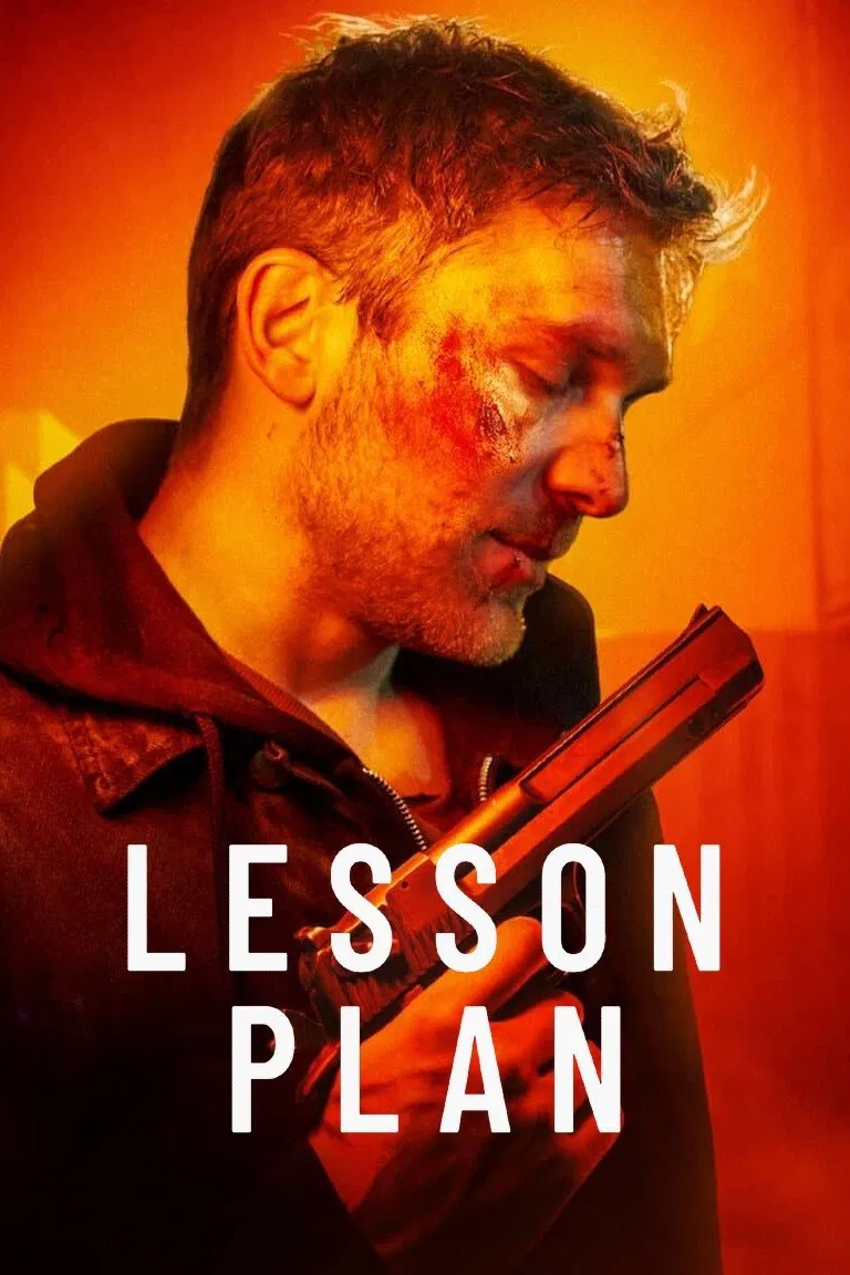 Poster chính thức của phim Phim Hành Động, Phim Hình Sự "Giáo Án Hiểm Nguy" (Lesson Plan - 2022), với sự tham gia của diễn viên Piotr Witkowski và Jan Wieczorkowski.