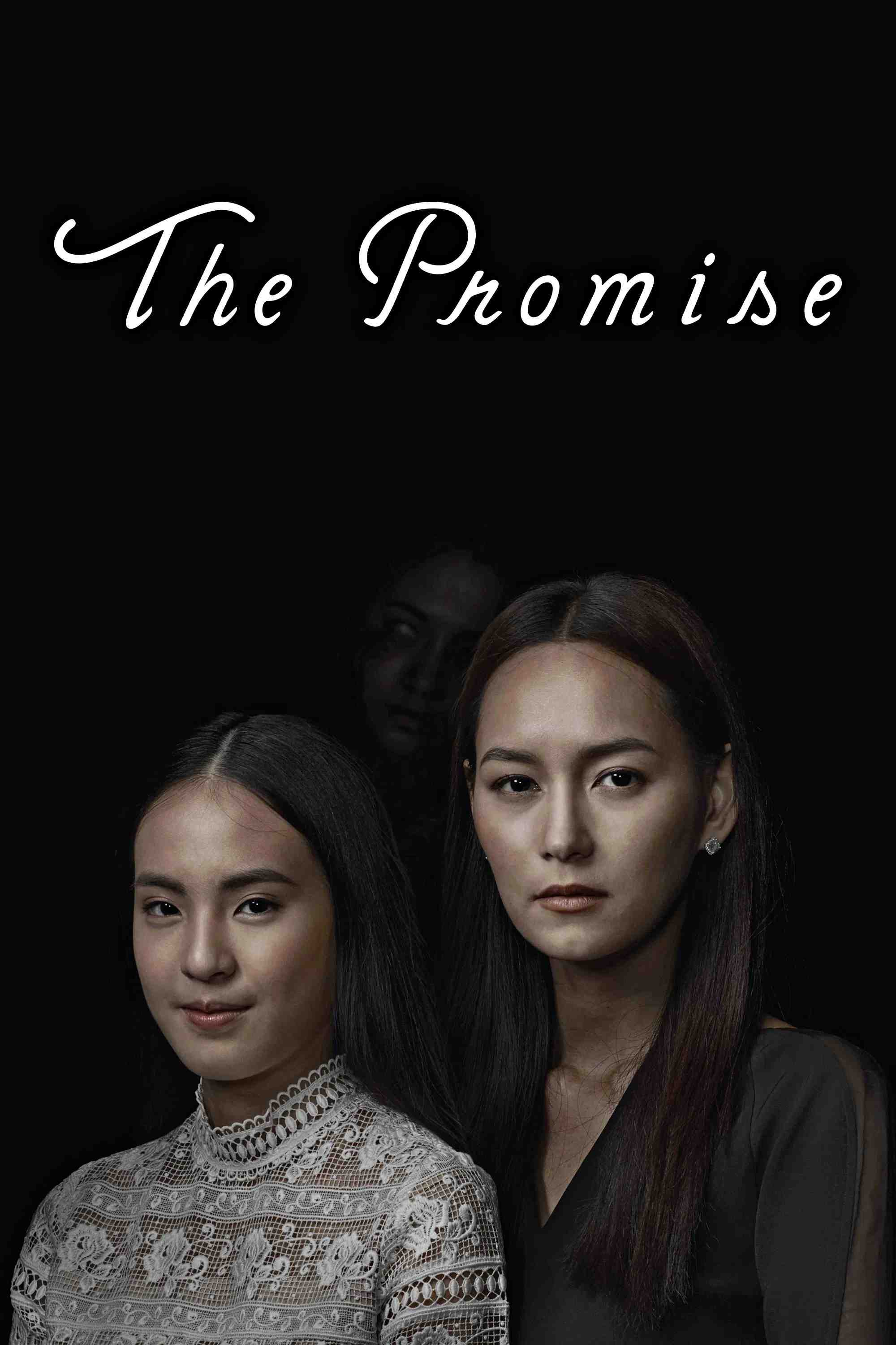 Poster chính thức của phim Phim Tâm Lý, Phim Kinh Dị "Giao Ước Chết" (The Promise - 2017), với sự tham gia của diễn viên Namthip Jongrachatawiboon và Nichapalak Thongkham.