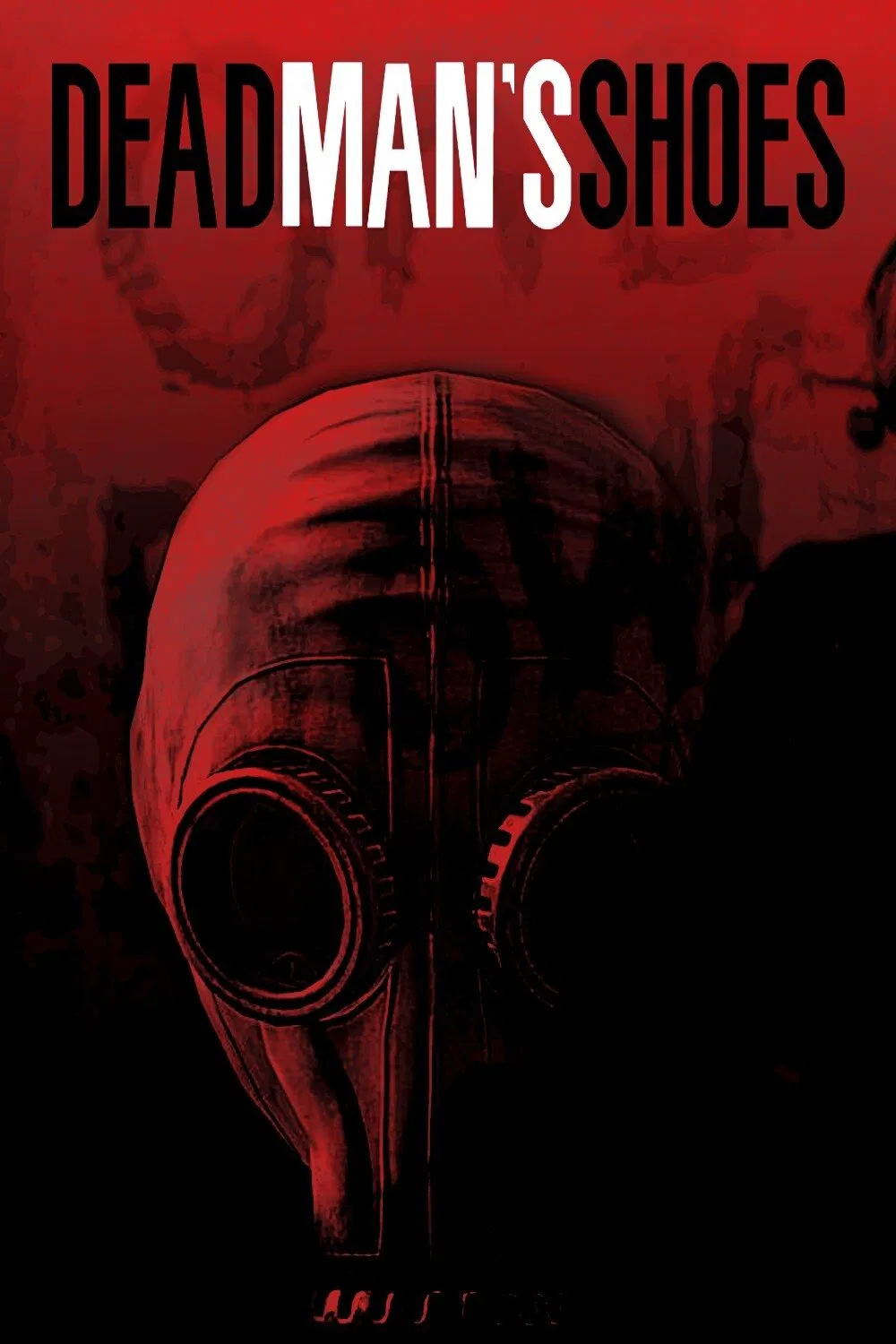 Poster chính thức của phim Phim Tâm Lý, Phim Giật Gân "Giày Của Người Chết" (Dead Man's Shoes - 2004), với sự tham gia của diễn viên Paddy Considine và Toby Kebbell.