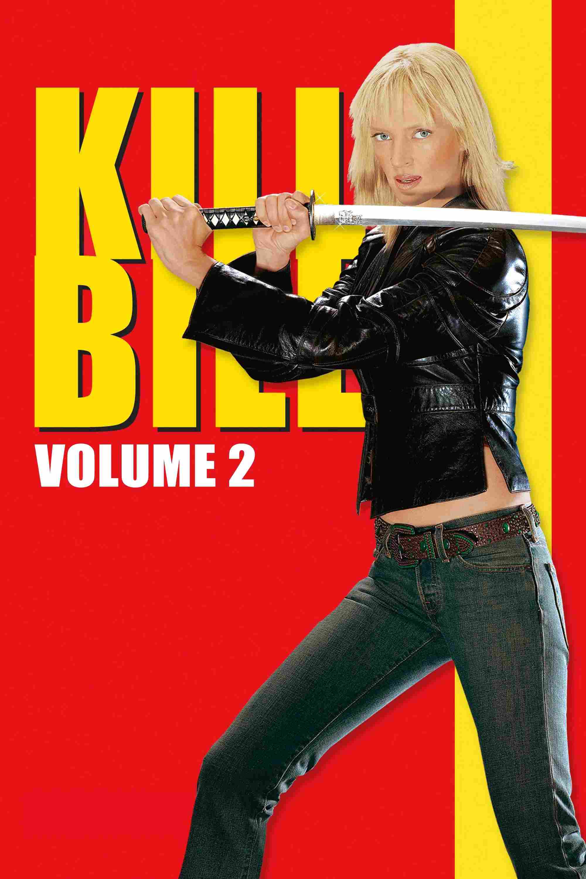 Poster chính thức của phim Phim Hành Động, Phim Hình Sự "Giết Bill Phần 2" (Kill Bill: Vol. 2 - 2004), với sự tham gia của diễn viên Uma Thurman và David Carradine.