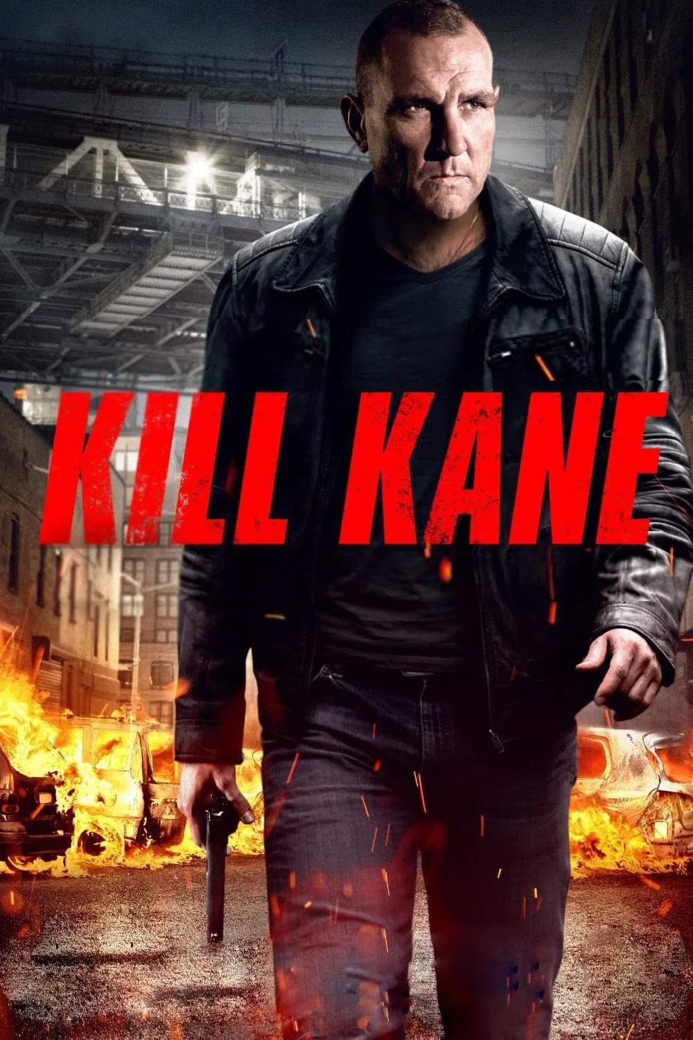 Poster chính thức của phim Phim Giật Gân, Phim Hình Sự "Giết Chết Kane" (Kill Kane - 2016), với sự tham gia của diễn viên Vinnie Jones và Sean Cronin.