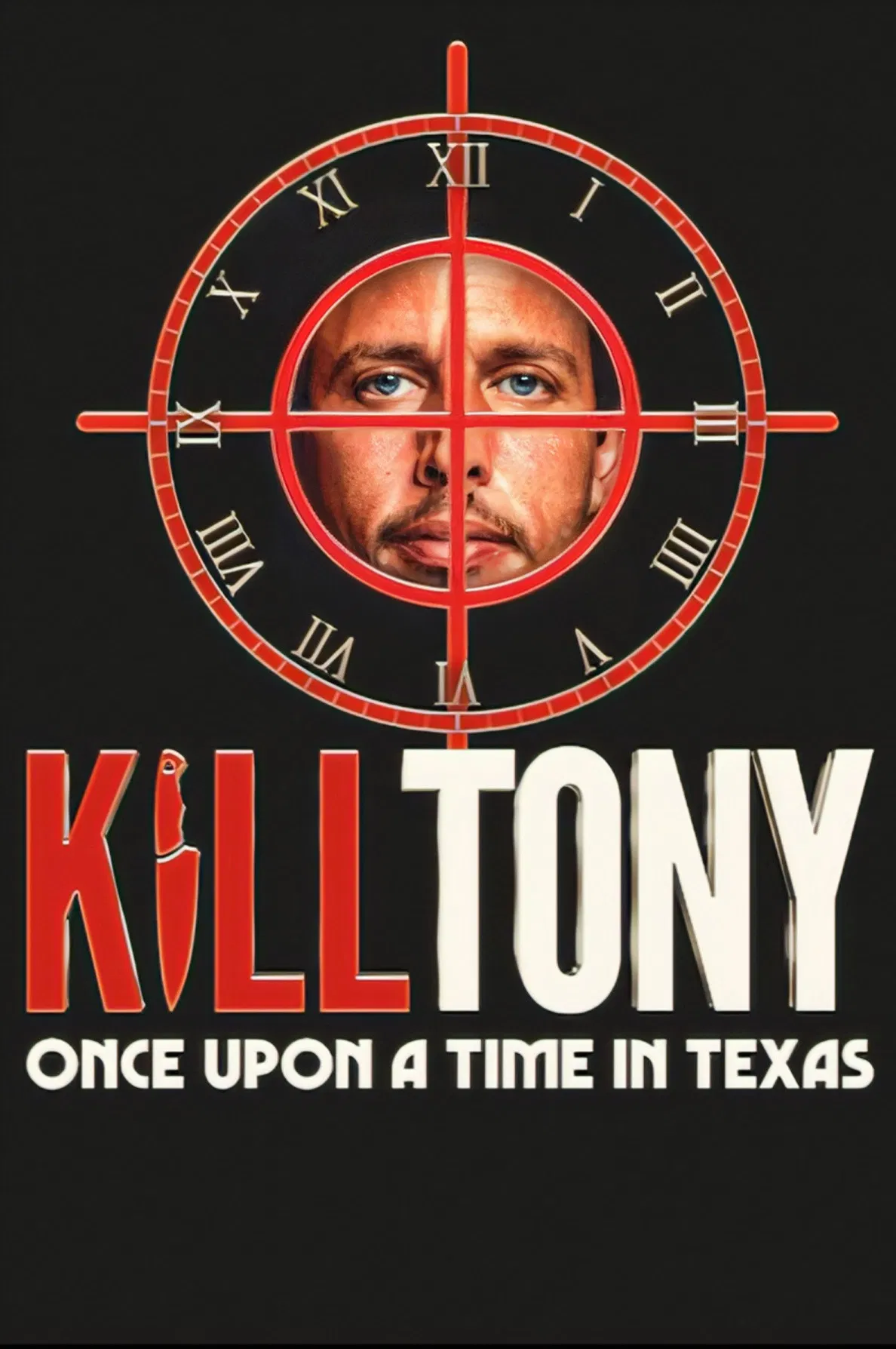Poster chính thức của phim Phim Hài "Giết Tony: Ngày xửa ngày xưa ở Texas" (Kill Tony: Once Upon a Time in Texas - 2026), với sự tham gia của diễn viên Tony Hinchcliffe và Brian Redban.
