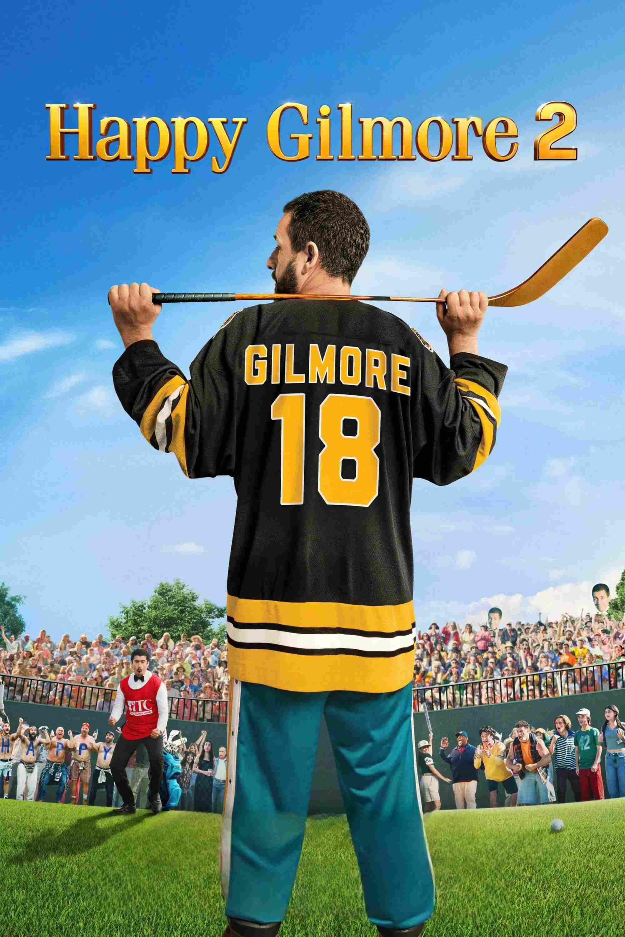 Poster chính thức của phim Phim Hài "Gilmore Tay Golf Cừ Khôi 2" (Happy Gilmore 2 - 2025), với sự tham gia của diễn viên Adam Sandler và Julie Bowen.