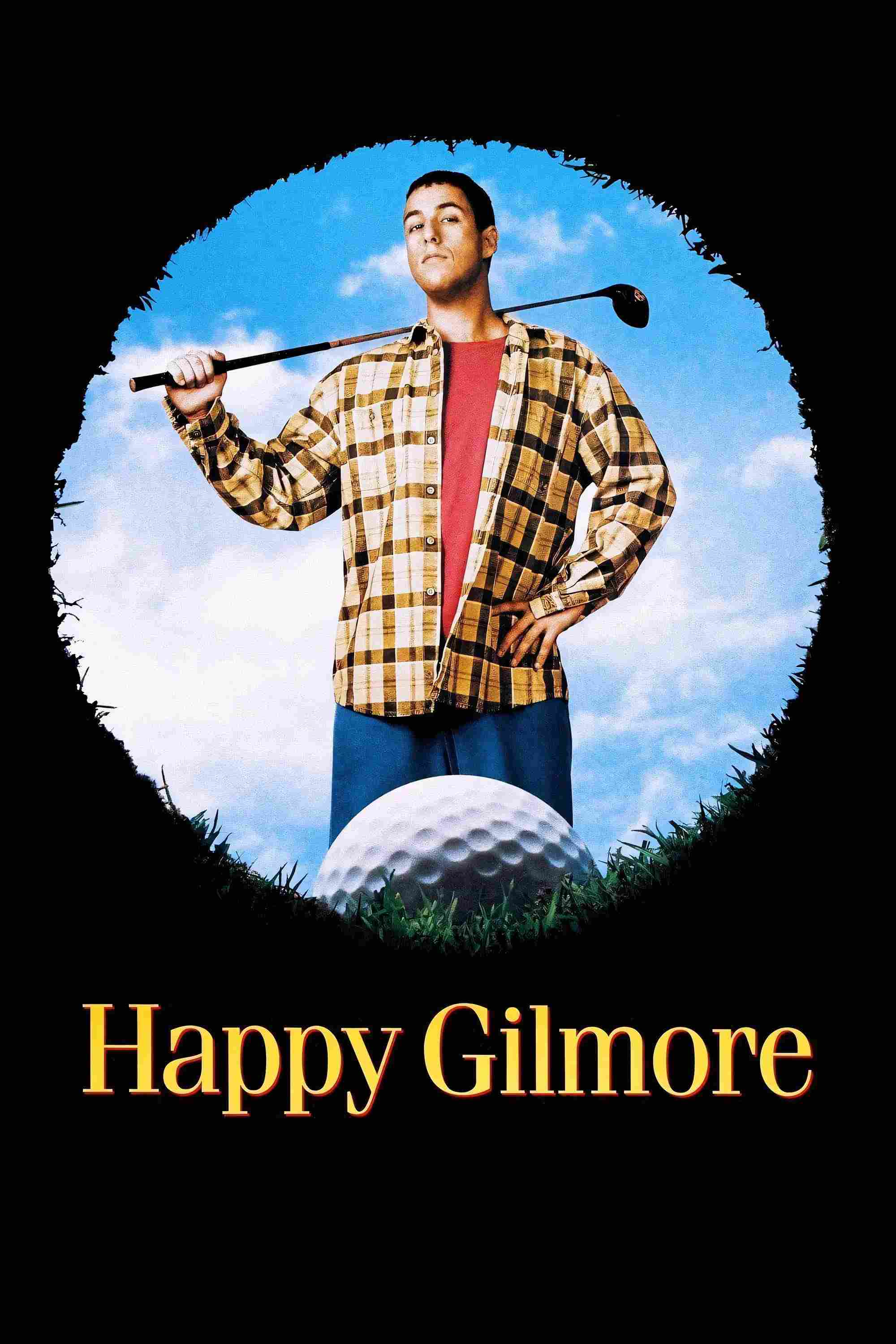 Poster chính thức của phim Phim Hài "Gilmore Tay Golf Cừ Khôi" (Happy Gilmore - 1996), với sự tham gia của diễn viên Adam Sandler và Christopher McDonald.