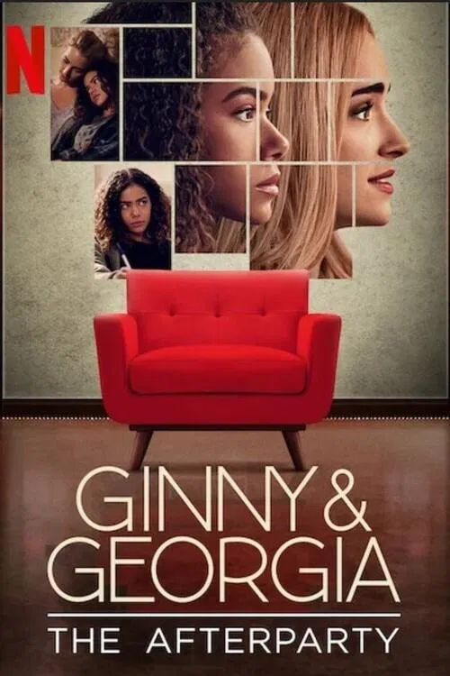 Poster chính thức của phim Phim Tài Liệu "Ginny & Georgia - Hậu tiệc" (Ginny & Georgia - The Afterparty - 2021), với sự tham gia của diễn viên David Spade và London Hughes.