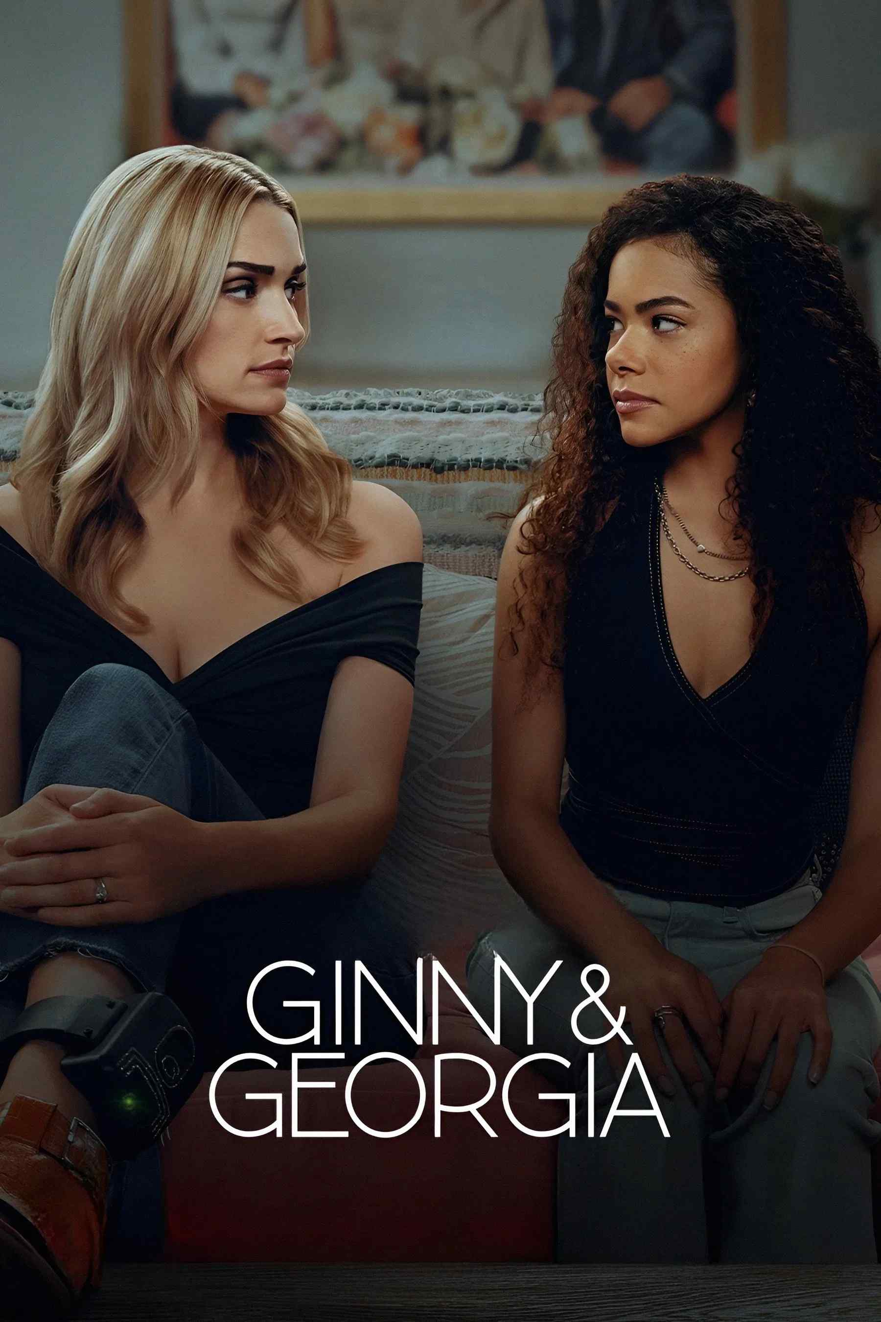 Poster chính thức của phim Phim Hài, Phim Tâm Lý "Ginny & Georgia (Phần 1)" (Ginny & Georgia - 2021), với sự tham gia của diễn viên Antonia Gentry và Brianne Howey.