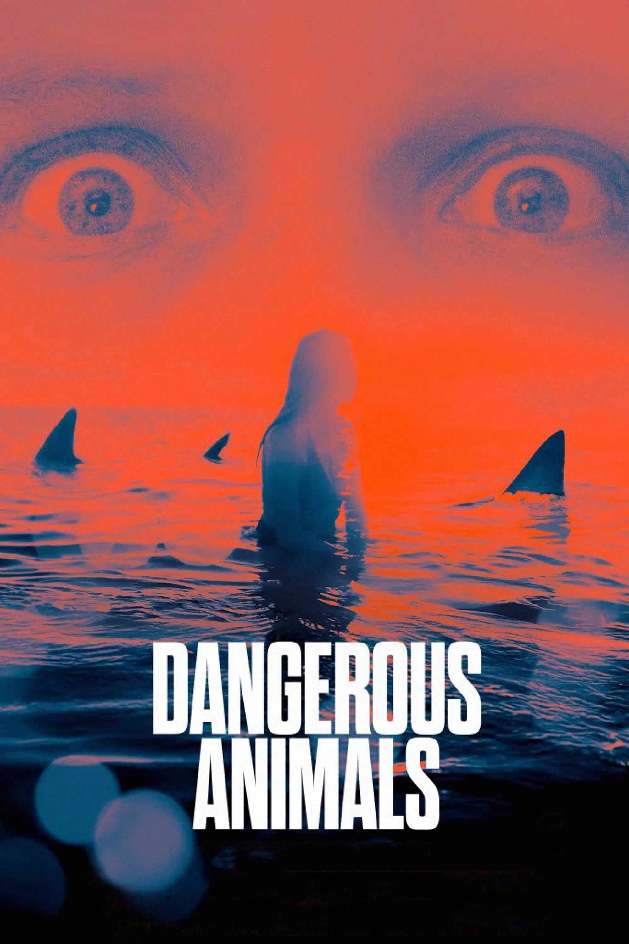 Poster chính thức của phim Phim Kinh Dị, Phim Giật Gân "Giờ Thả Máu" (Dangerous Animals - 2025), với sự tham gia của diễn viên Hassie Harrison và Jai Courtney.