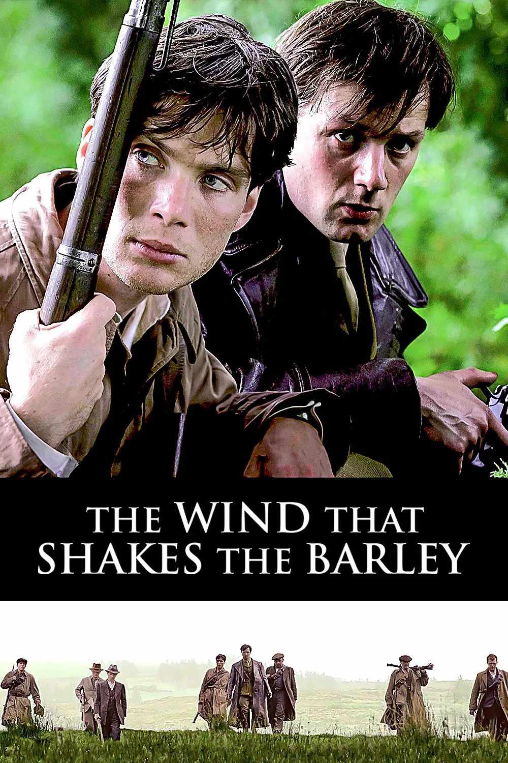 Poster chính thức của phim Phim Tâm Lý, Phim Chiến Tranh "Gió Thổi Trên Đồng Lúa Mạch" (The Wind That Shakes the Barley - 2006), với sự tham gia của diễn viên Cillian Murphy và Pádraic Delaney.