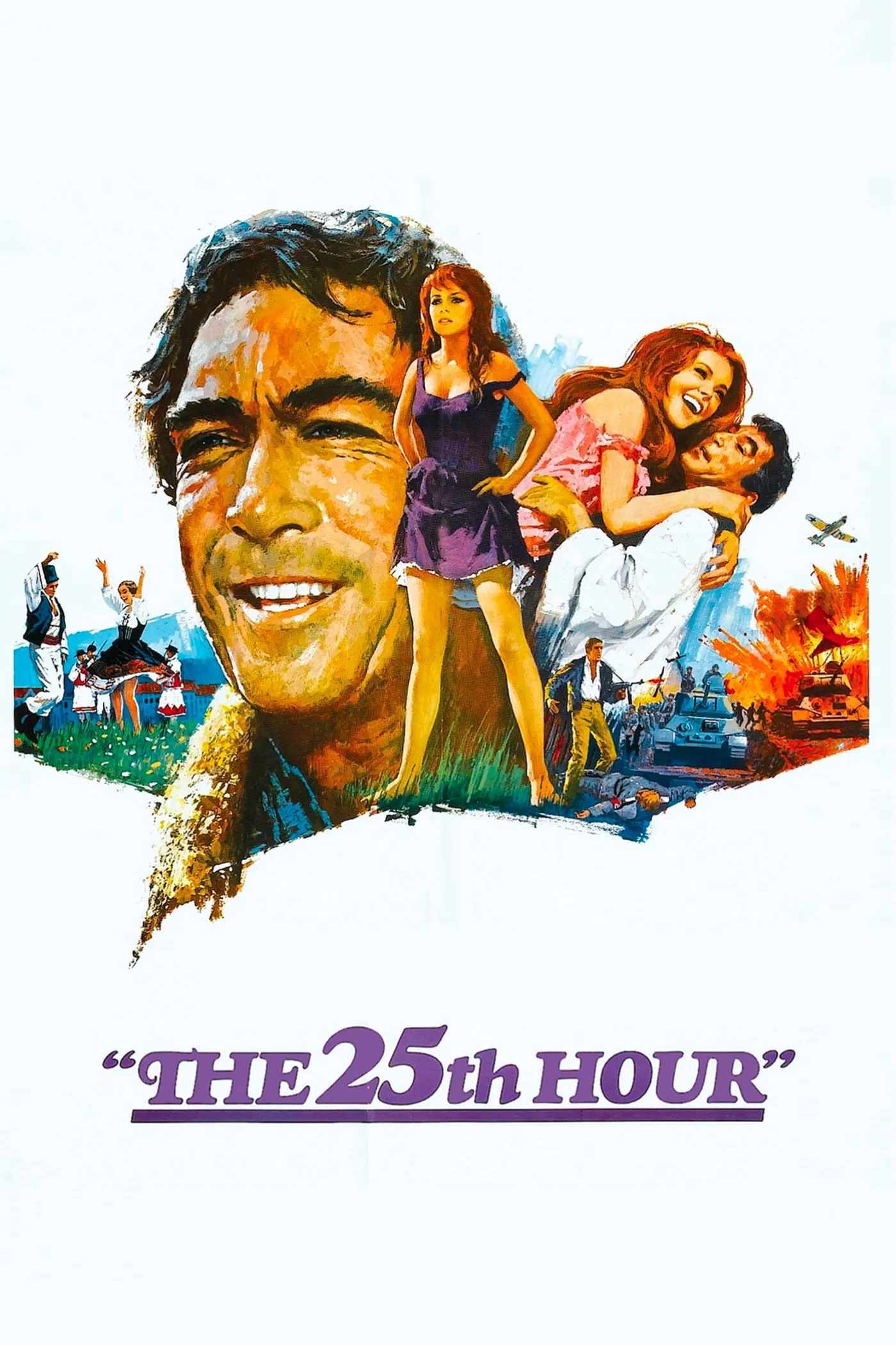 Poster chính thức của phim Phim Tâm Lý, Phim Chiến Tranh "Giờ Thứ 25" (The 25th Hour - 1967), với sự tham gia của diễn viên Anthony Quinn và Virna Lisi.