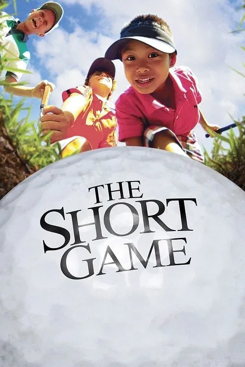 Poster chính thức của phim Phim Tài Liệu "Golf thủ nhí" (The Short Game - 2013), với sự tham gia của diễn viên Jennifer Van Horn.