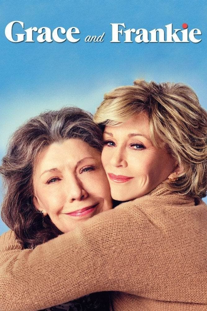 Poster chính thức của phim Phim Hài, Phim Tâm Lý "Grace Và Frankie (Phần 3)" (Grace and Frankie - 2015), với sự tham gia của diễn viên Jane Fonda và Lily Tomlin.