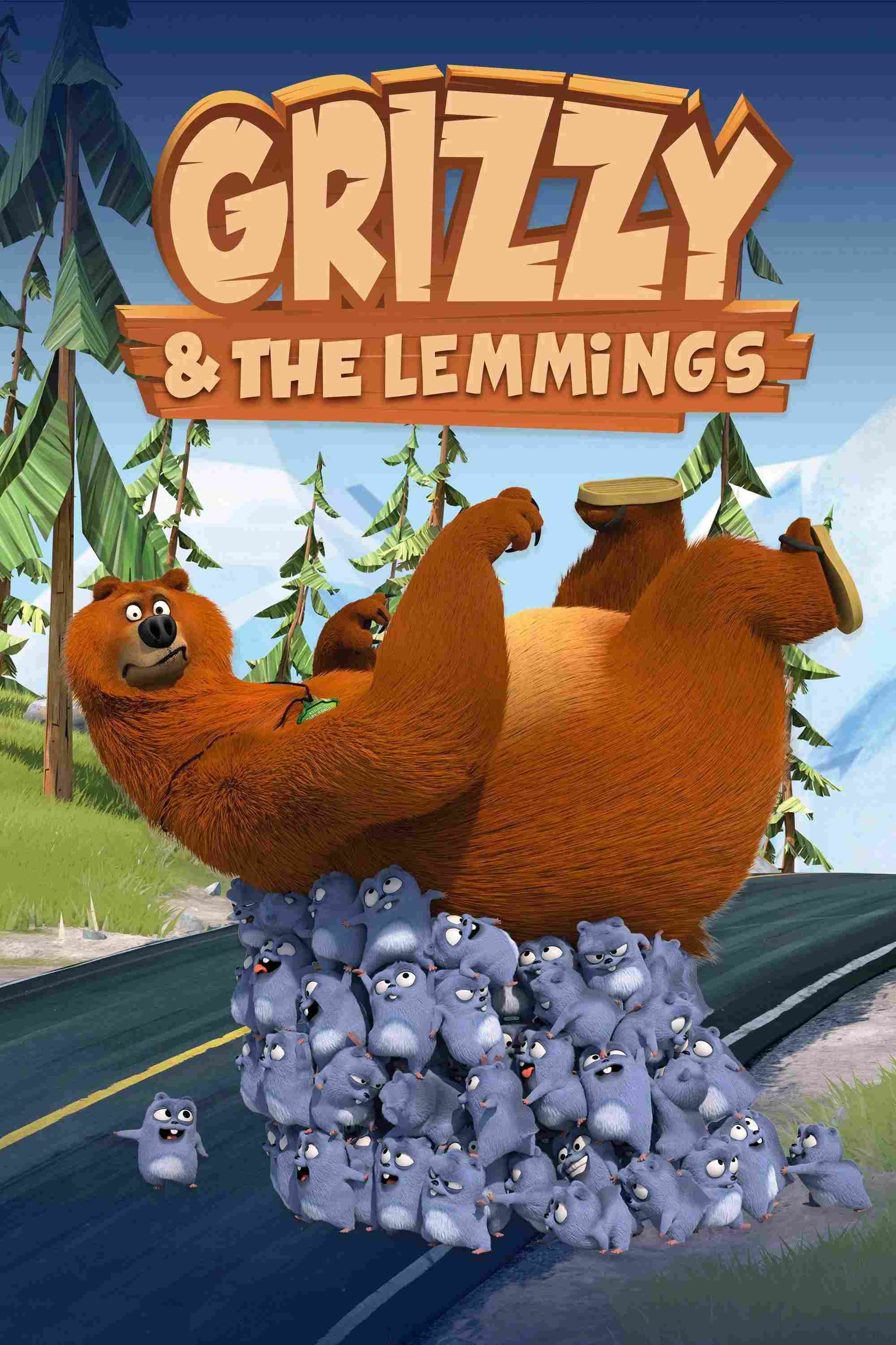 Poster chính thức của phim Phim Thiếu Nhi, Phim Hoạt Hình "Grizzy và hội lemmut (Phần 1)" (Grizzy & the Lemmings - 2016), với sự tham gia của diễn viên Pierre-Alain de Garrigues.