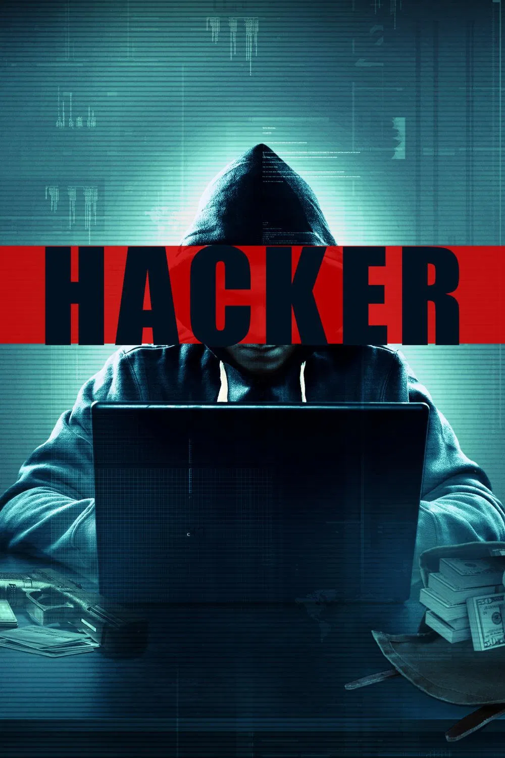 Poster chính thức của phim Phim Hình Sự, Phim Tâm Lý "Hacker" (Hacker - 2016), với sự tham gia của diễn viên Callan McAuliffe và Lorraine Nicholson.