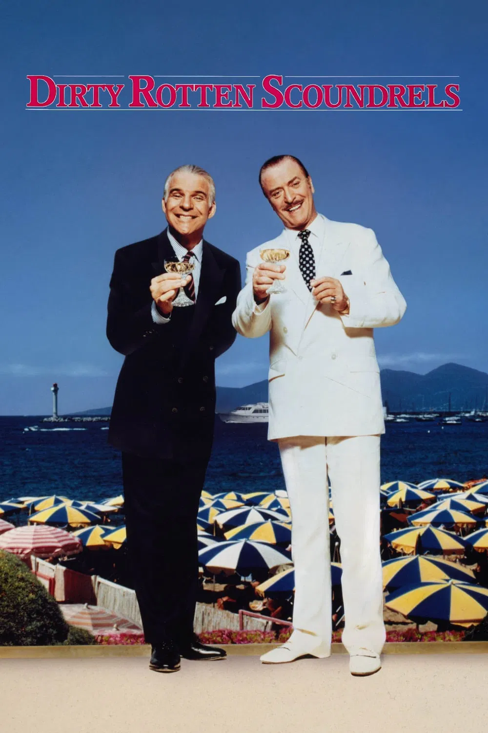Poster chính thức của phim Phim Hài, Phim Hình Sự "Hai Gã Bịp Bợm" (Dirty Rotten Scoundrels - 1988), với sự tham gia của diễn viên Steve Martin và Michael Caine.