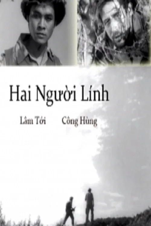 Poster chính thức của phim Phim Tâm Lý, Phim Chiến Tranh "Hai Người Lính" (Two Soldiers - 1962), với sự tham gia của diễn viên Toi Lam và Cong Hung Le.