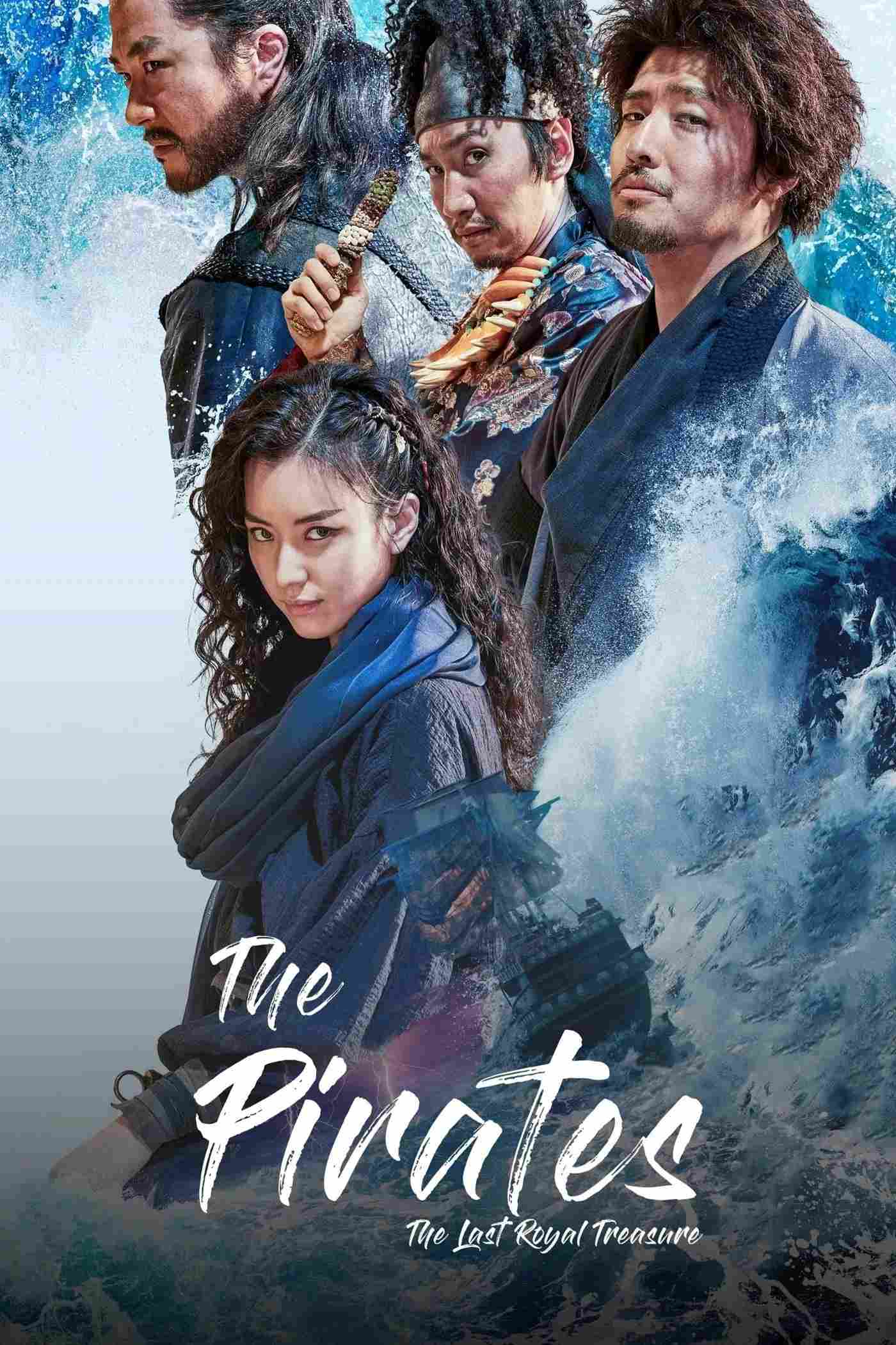 Poster chính thức của phim Phim Hành Động, Phim Phiêu Lưu "Hải Tặc: Kho Báu Hoàng Gia Cuối Cùng" (The Pirates: The Last Royal Treasure - 2022), với sự tham gia của diễn viên Kang Ha-neul và Han Hyo-joo.