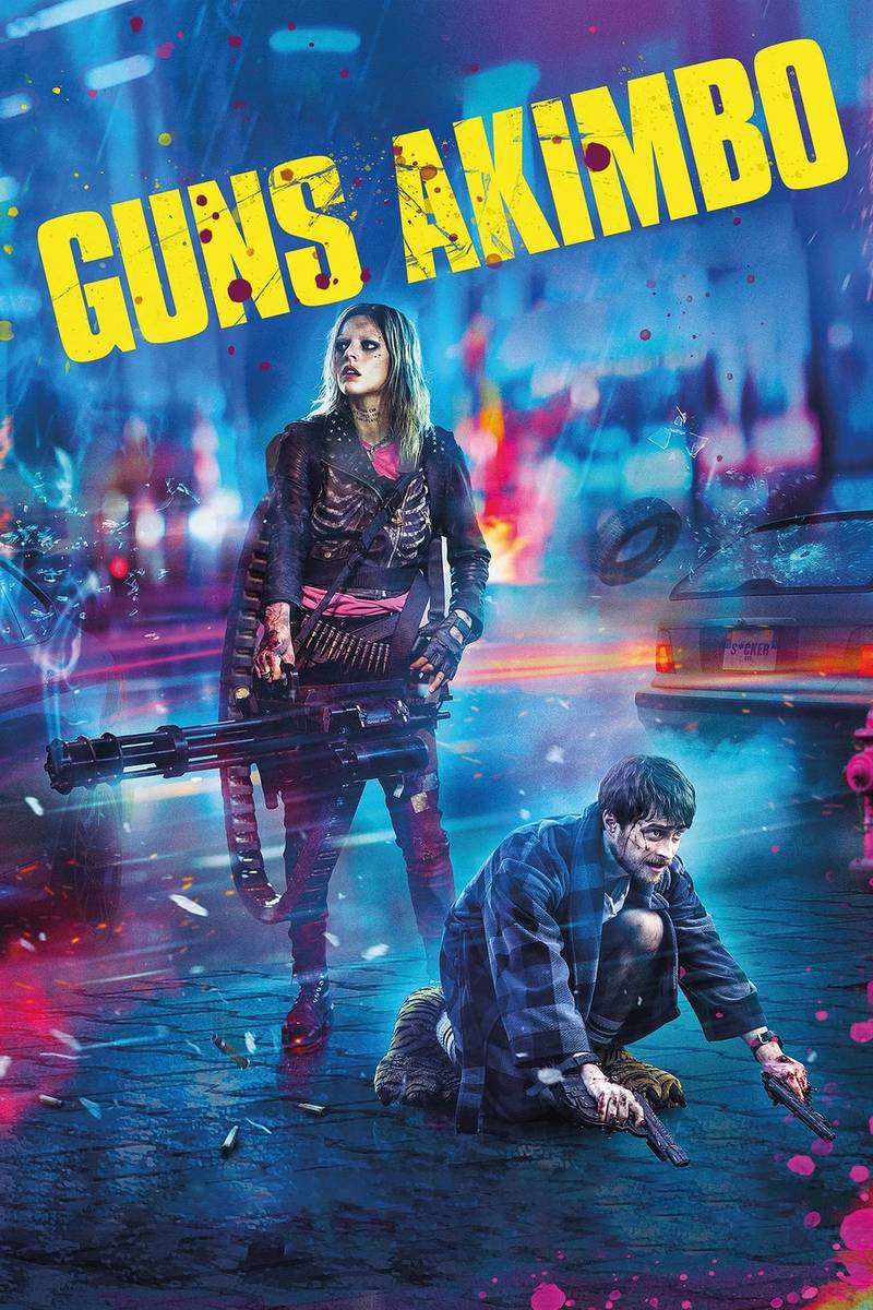 Poster chính thức của phim Phim Hành Động, Phim Hài "Hai Tay Hai Súng" (Guns Akimbo - 2020), với sự tham gia của diễn viên Daniel Radcliffe và Samara Weaving.