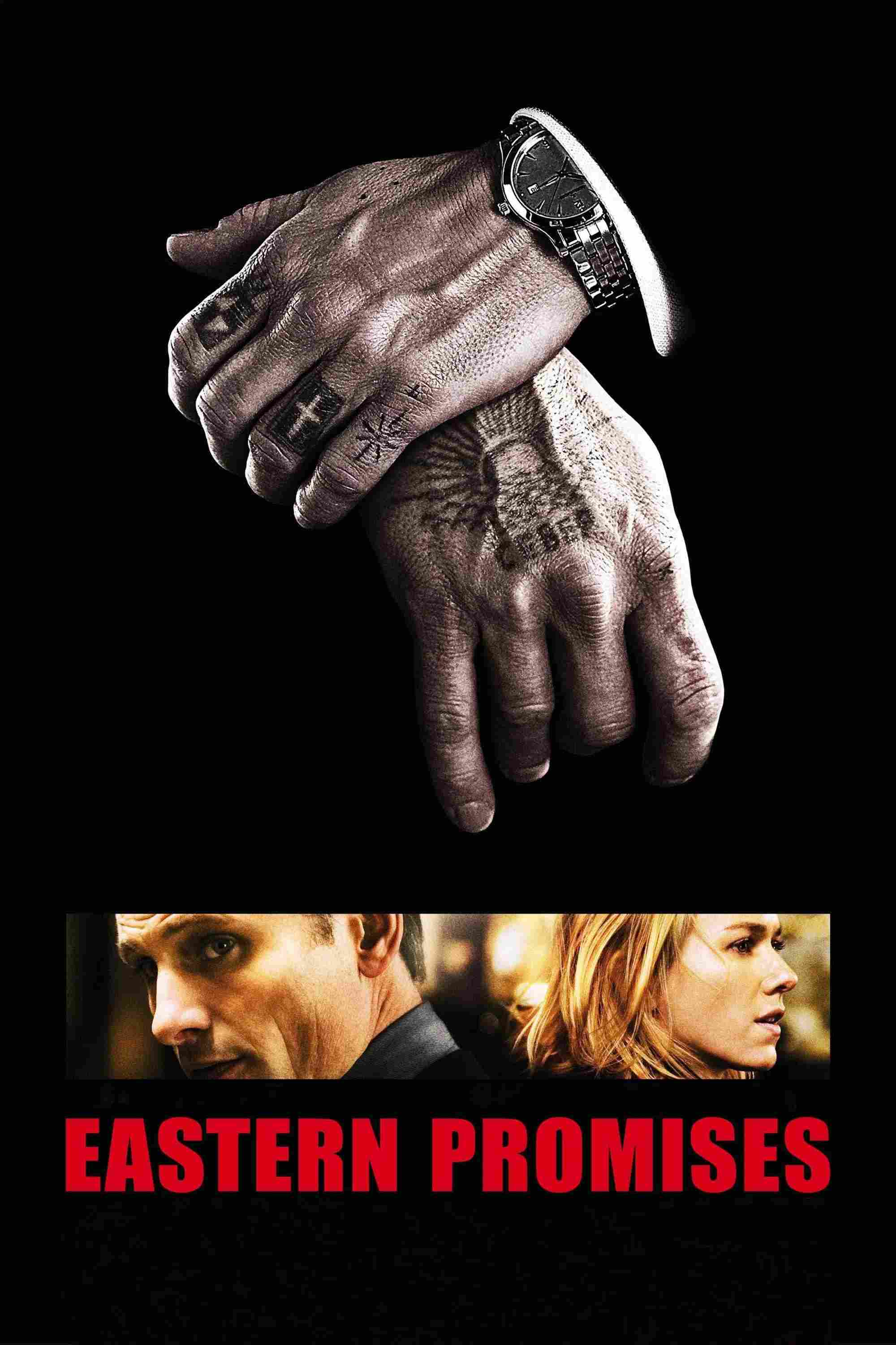 Poster chính thức của phim Phim Giật Gân, Phim Hình Sự "Hang Quỷ Đông Âu" (Eastern Promises - 2007), với sự tham gia của diễn viên Viggo Mortensen và Naomi Watts.