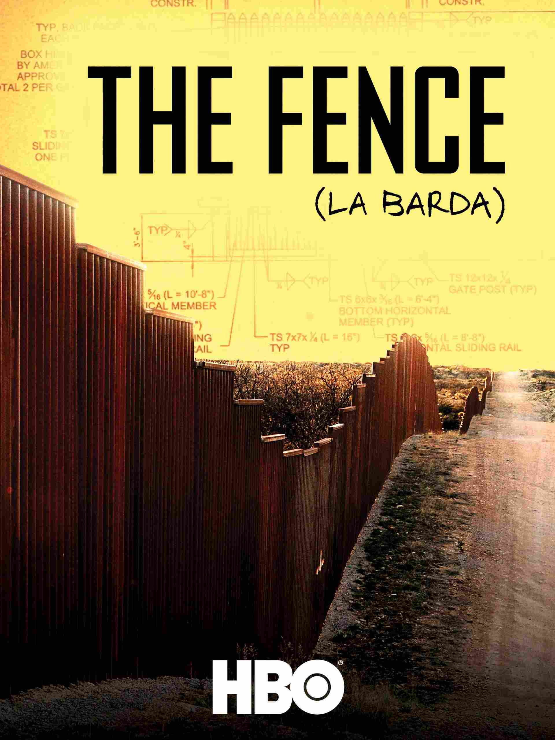 Poster chính thức của phim Phim Tài Liệu "Hàng Rào" (The Fence (La Barda) - 2010), với sự tham gia của diễn viên Rory Kennedy.