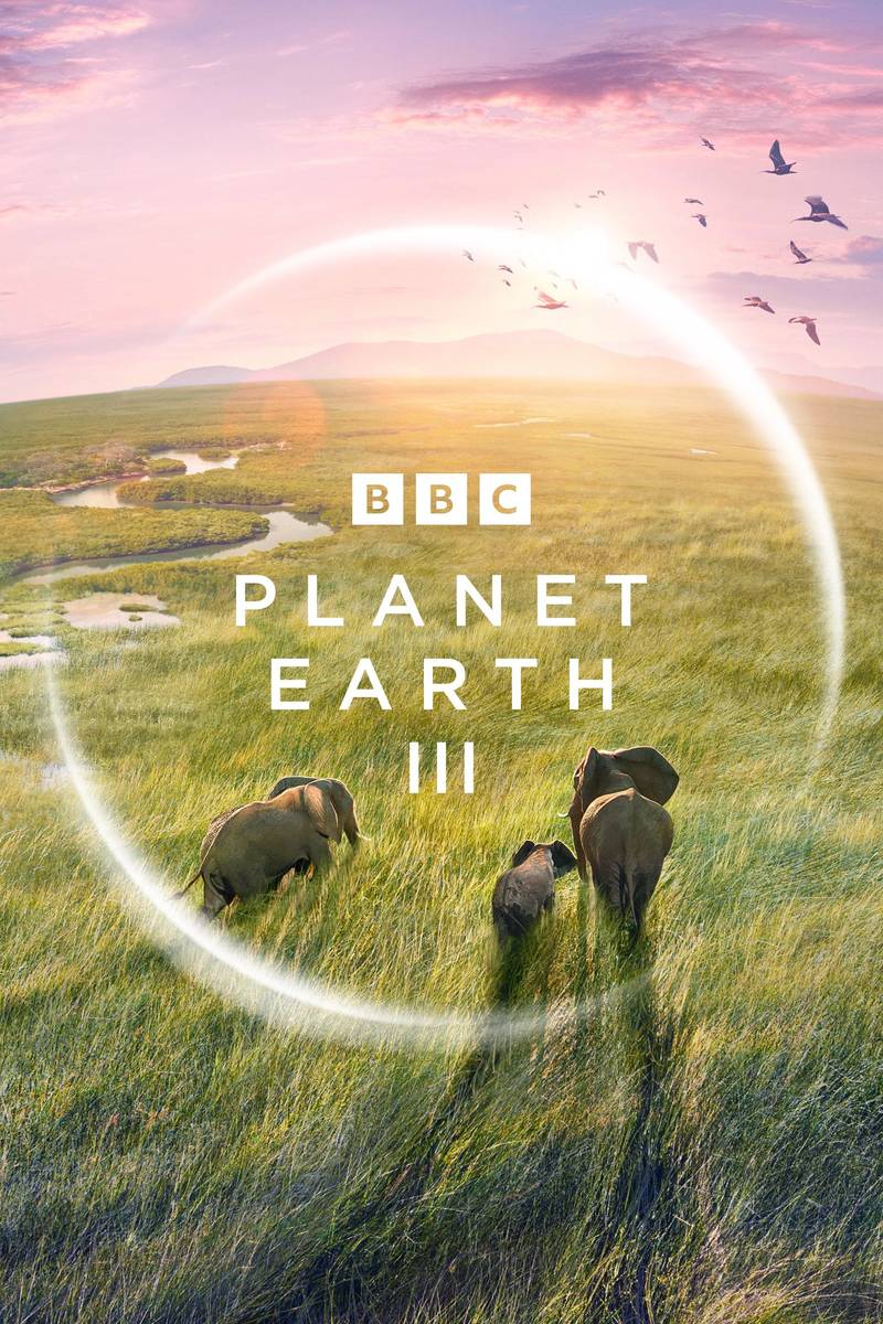 Poster chính thức của phim Phim Tài Liệu, Phim Gia Đình "Hành Tinh Trái Đất 3" (Planet Earth III - 2023), với sự tham gia của diễn viên David Attenborough.