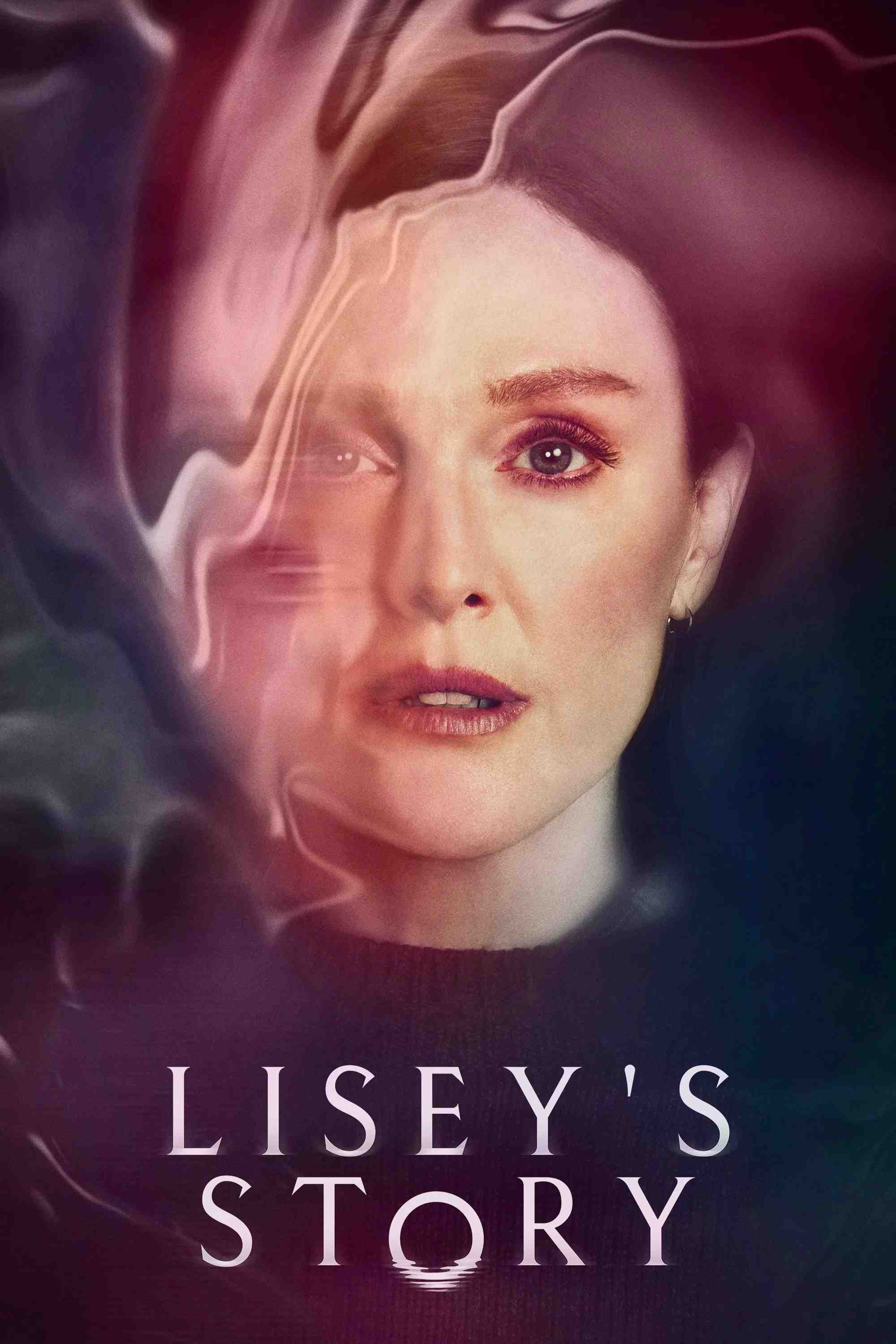 Poster chính thức của phim Phim Bí Ẩn, Phim Tâm Lý "Hành Trình Của Lisey" (Lisey's Story - 2021), với sự tham gia của diễn viên Julianne Moore và Clive Owen.