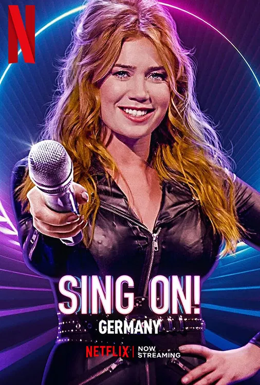 Poster chính thức của phim Truyền Hình Thực Tế "Hát lên! Đức" (Sing On! Germany - 2020), với sự tham gia của diễn viên Palina Rojinski.