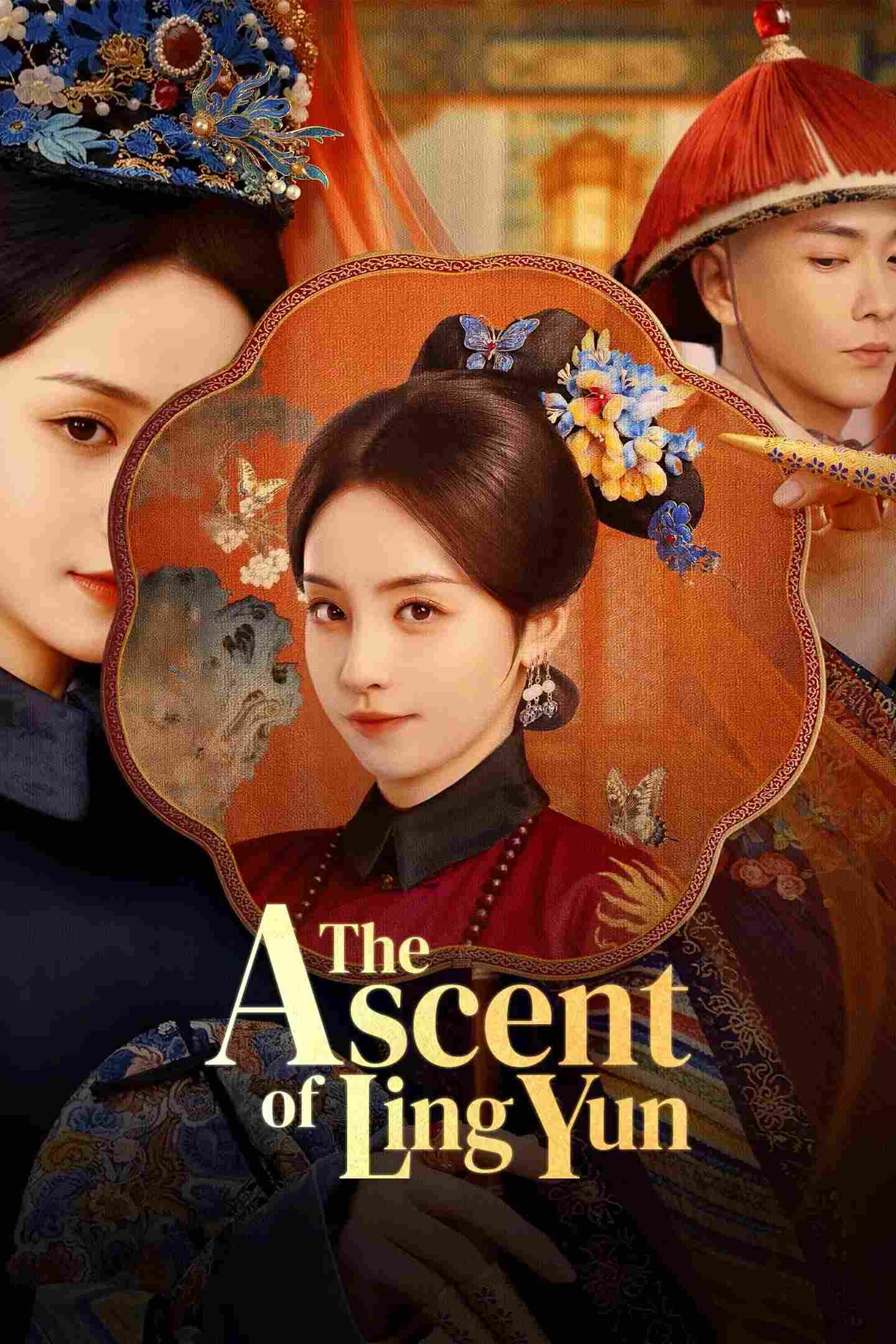 Poster chính thức của phim Phim Tâm Lý "Hậu Cung Linh Vân Truyện" (The Ascent of Ling Yun - 2025), với sự tham gia của diễn viên Kha Dĩnh và Chang Bin.