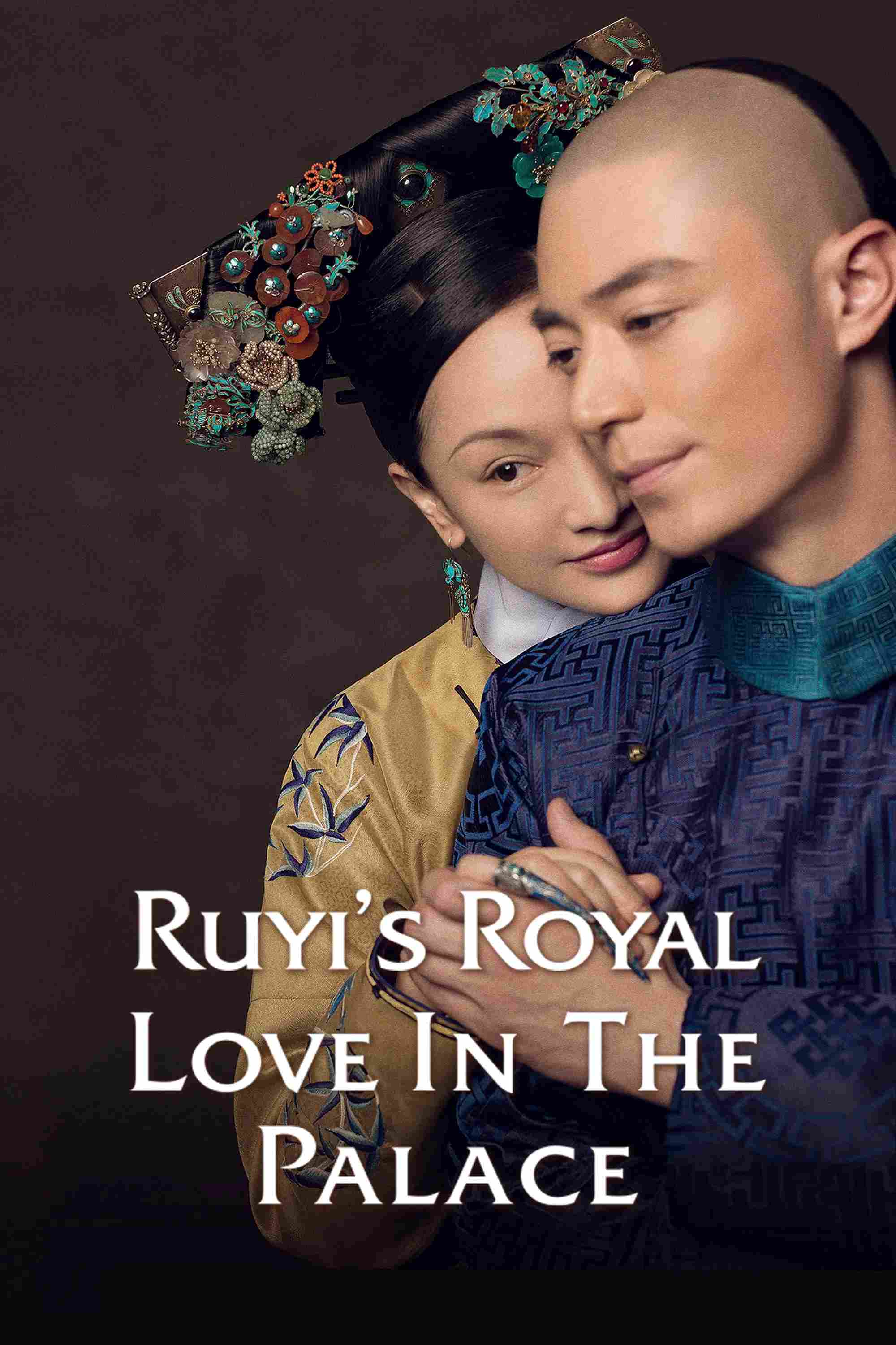 Poster chính thức của phim Phim Tâm Lý "Hậu Cung Như Ý Truyện" (Ruyi's Royal Love in the Palace - 2018), với sự tham gia của diễn viên Châu Tấn và Hoắc Kiến Hoa.