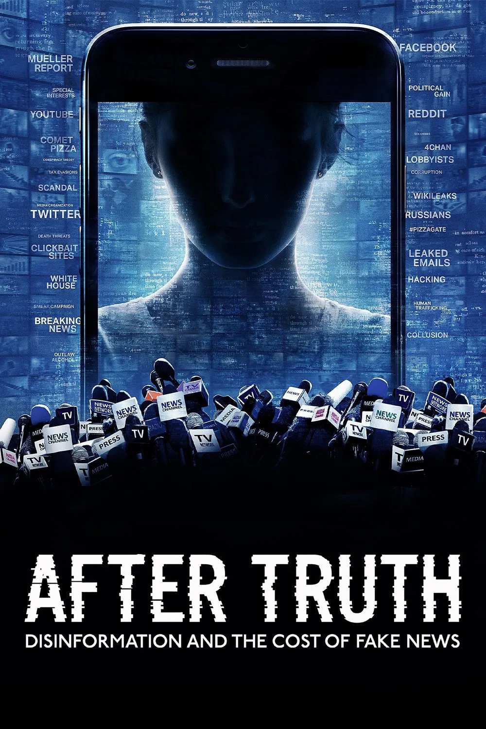 Poster chính thức của phim Phim Tài Liệu "Hậu Sự Thật: Thông Tin Sai Lệch Và Cái Giá Của Tin Giả" (After Truth: Disinformation and the Cost of Fake News - 2020), với sự tham gia của diễn viên Jack Burkman và Elizabeth Williamson.