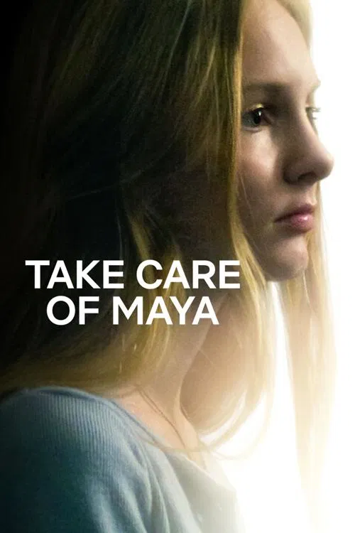 Poster chính thức của phim Phim Tài Liệu "Hãy Chăm Sóc Maya" (Take Care of Maya - 2023).