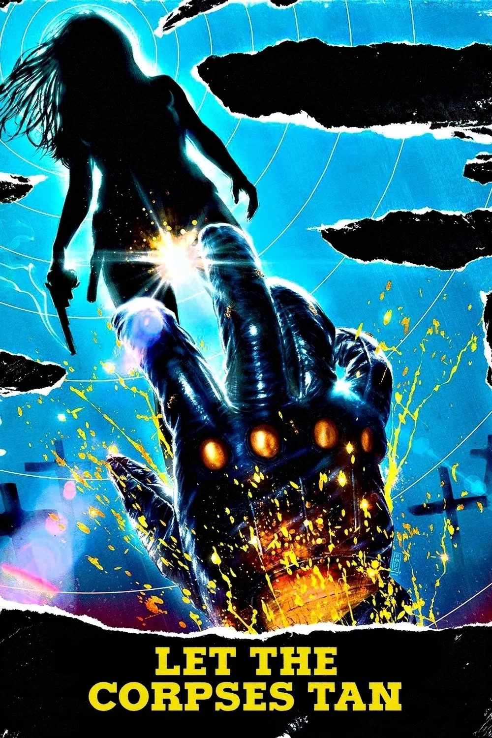 Poster chính thức của phim Phim Giật Gân, Phim Hình Sự "Hãy để xác chết tan" (Let the Corpses Tan - 2017), với sự tham gia của diễn viên Elina Löwensohn và Stéphane Ferrara.