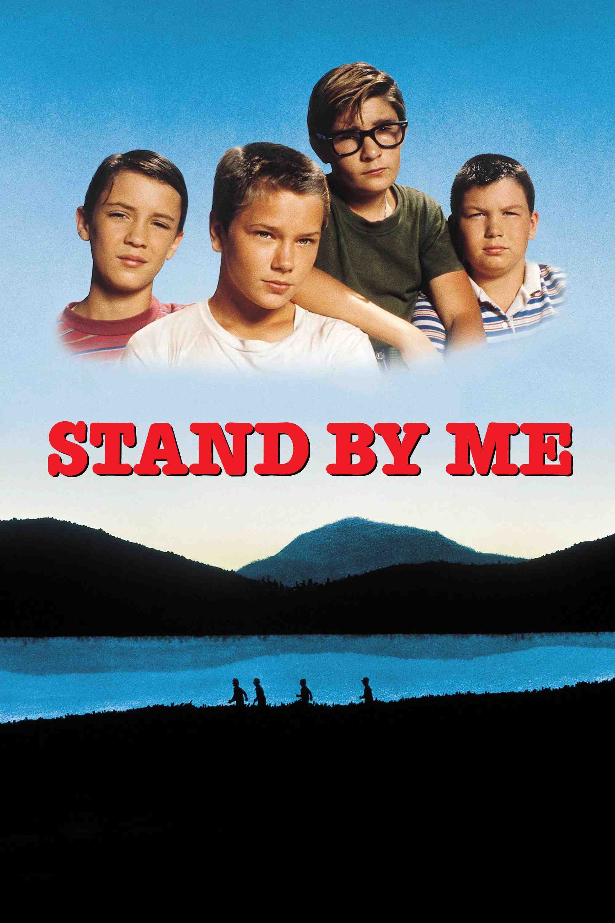 Poster chính thức của phim Phim Hình Sự, Phim Tâm Lý "Hãy Đứng Bên Tôi" (Stand by Me - 1986), với sự tham gia của diễn viên Wil Wheaton và River Phoenix.