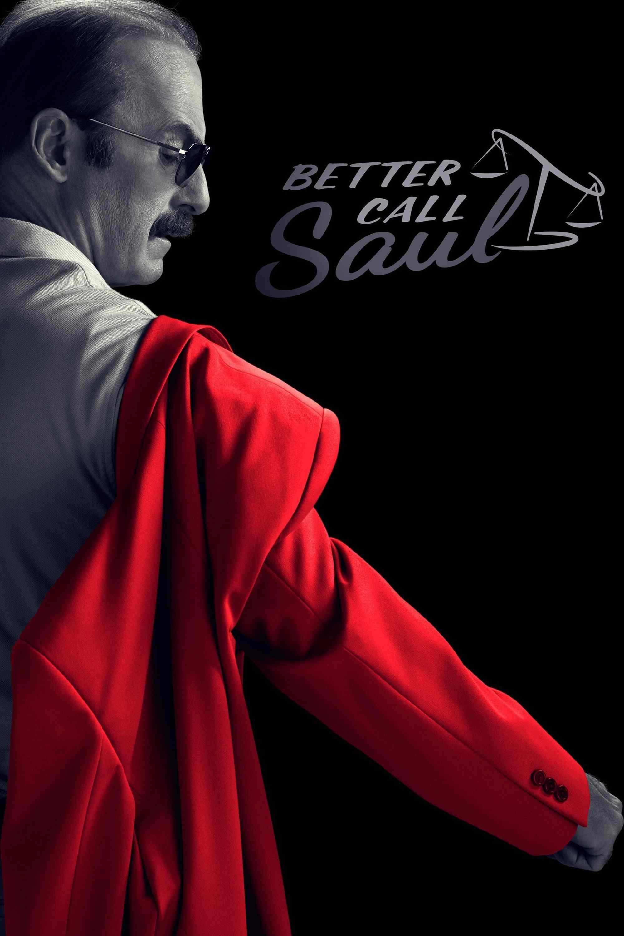 Poster chính thức của phim Phim Hình Sự, Phim Tâm Lý "Hãy Gọi Cho Saul (Phần 3)" (Better Call Saul - 2015), với sự tham gia của diễn viên Bob Odenkirk và Jonathan Banks.