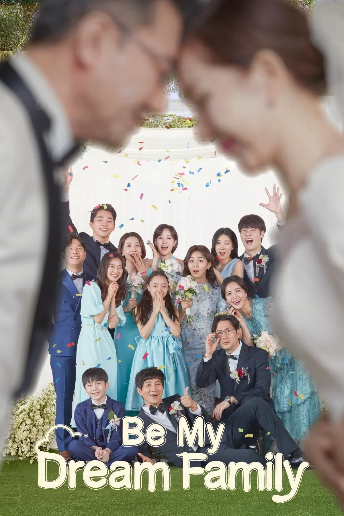 Poster chính thức của phim Phim Gia Đình, Phim Hài "Hãy Là Gia Đình Trong Mơ Của Tôi" (Be My Dream Family - 2021), với sự tham gia của diễn viên Choi Jung-woo và Park Joon-geum.