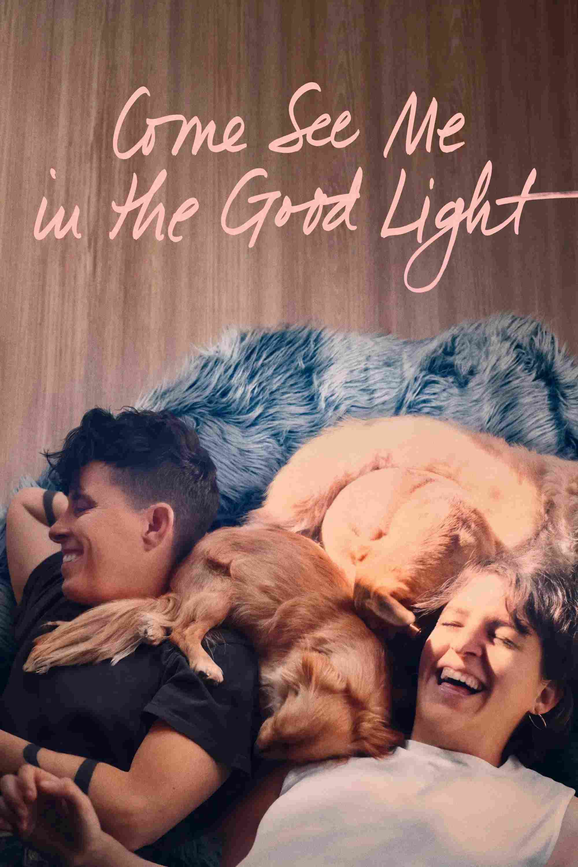 Poster chính thức của phim Phim Tài Liệu "Hãy Nhìn Tôi Dưới Ánh Sáng Đẹp Nhất" (Come See Me in the Good Light - 2025), với sự tham gia của diễn viên Andrea Gibson và Megan Falley.