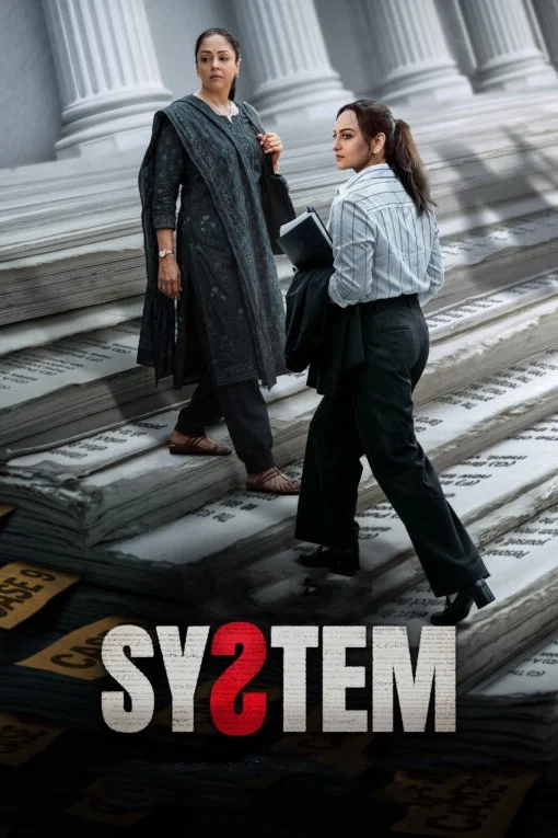 Poster chính thức của phim Phim Giật Gân "Hệ thống" (System - 2026), với sự tham gia của diễn viên Sonakshi Sinha và Jyothika.