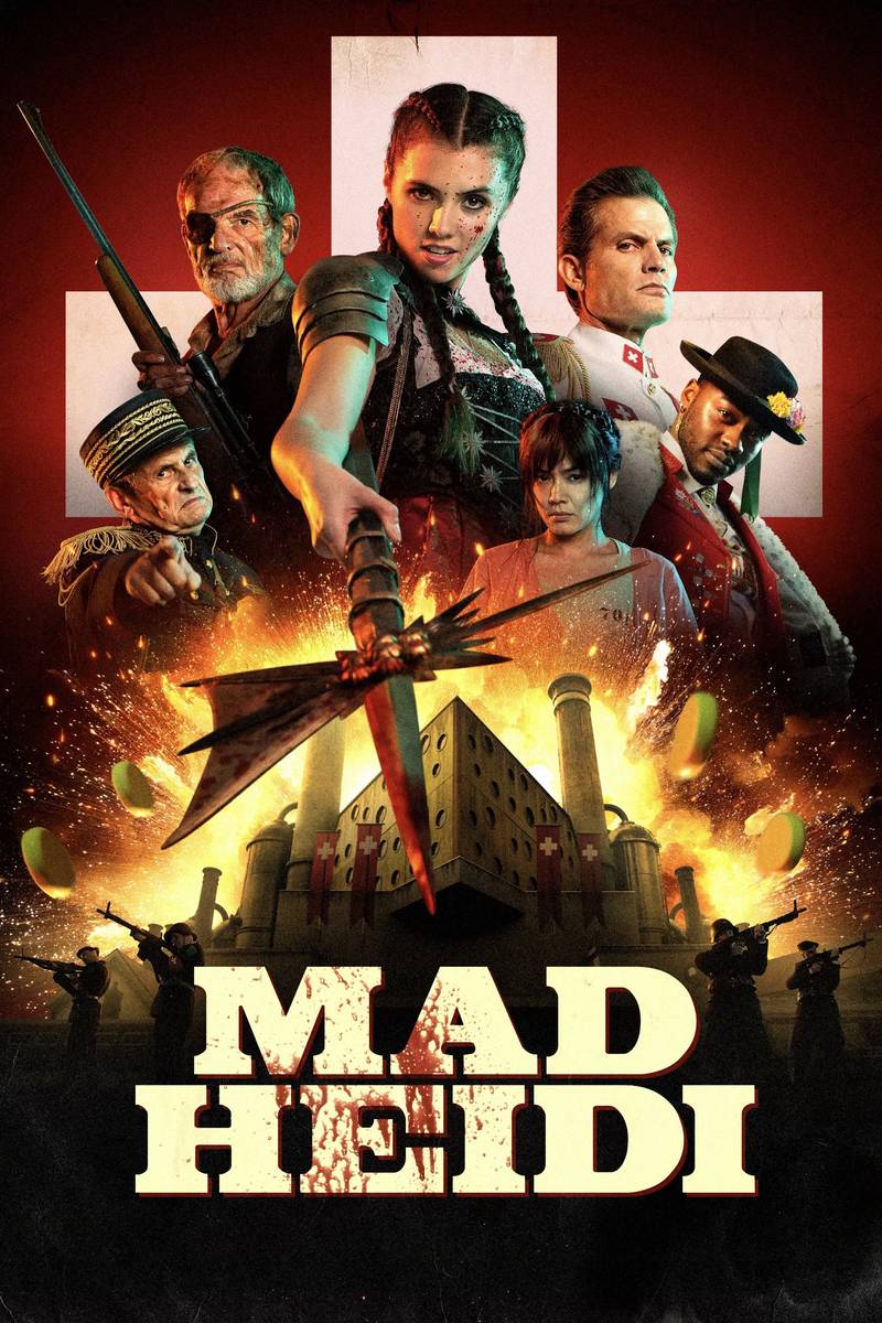 Poster chính thức của phim Phim Hành Động, Phim Phiêu Lưu "Heidi Điên Cuồng" (Mad Heidi - 2022), với sự tham gia của diễn viên Alice Lucy và David Schofield.