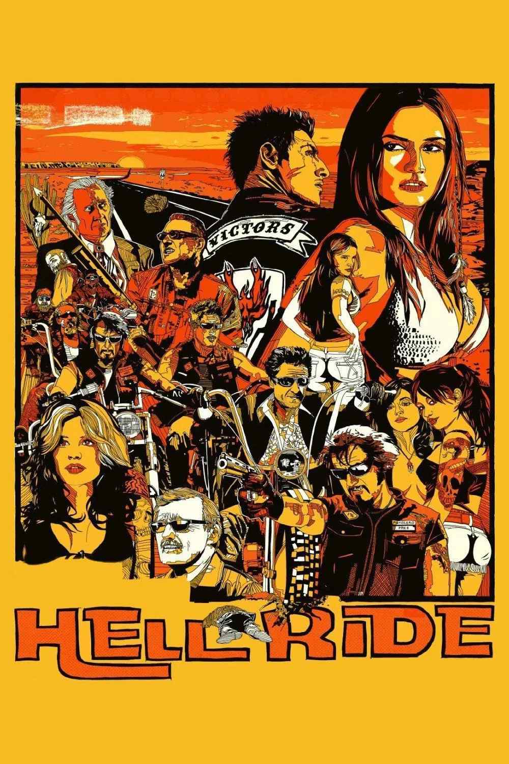 Poster chính thức của phim Phim Hành Động, Phim Giật Gân "Hell Ride" (Hell Ride - 2008), với sự tham gia của diễn viên Larry Bishop và Michael Madsen.