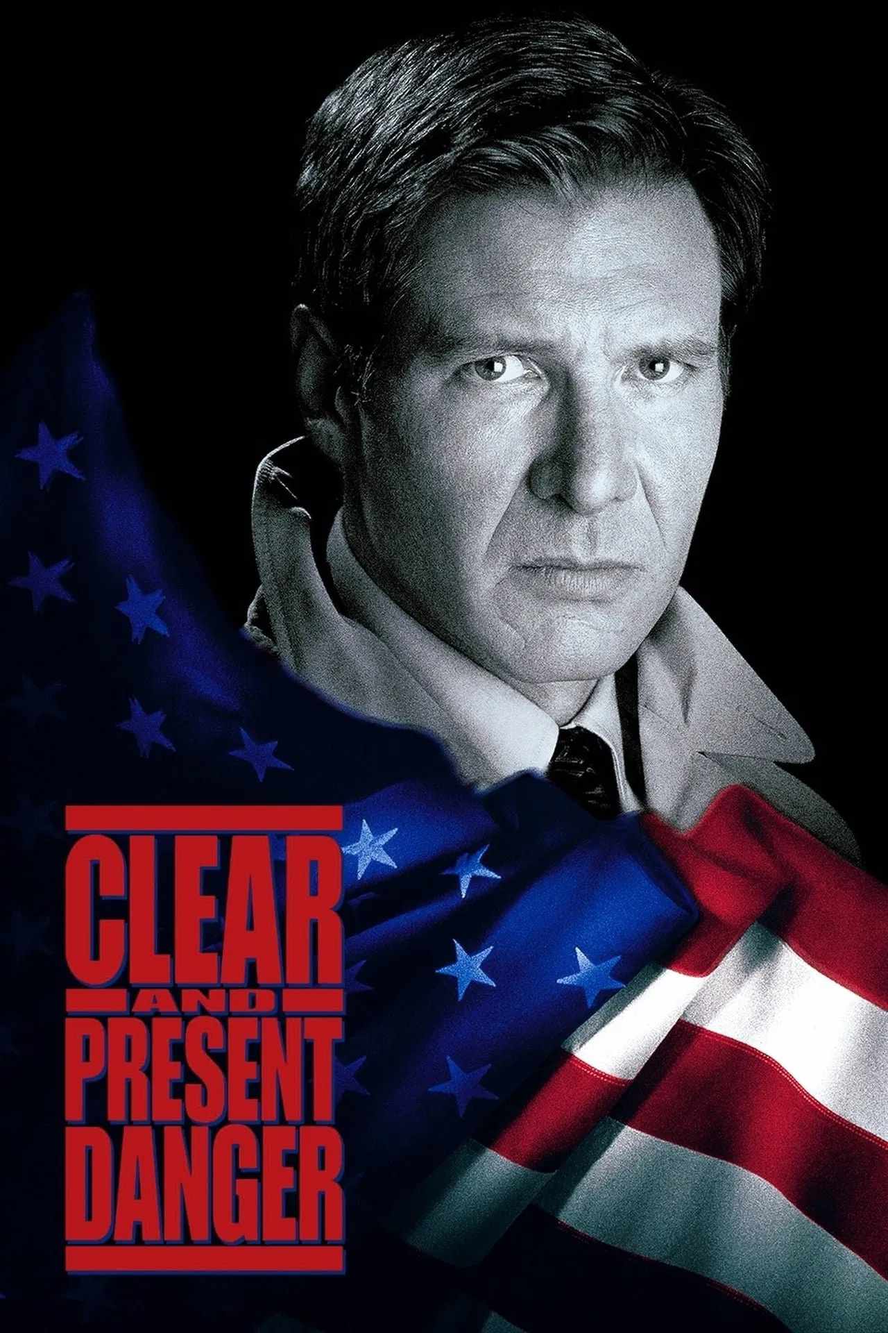 Poster chính thức của phim Phim Hành Động, Phim Tâm Lý "Hiểm Họa Hiện Hữu" (Clear and Present Danger - 1994), với sự tham gia của diễn viên Harrison Ford và Willem Dafoe.