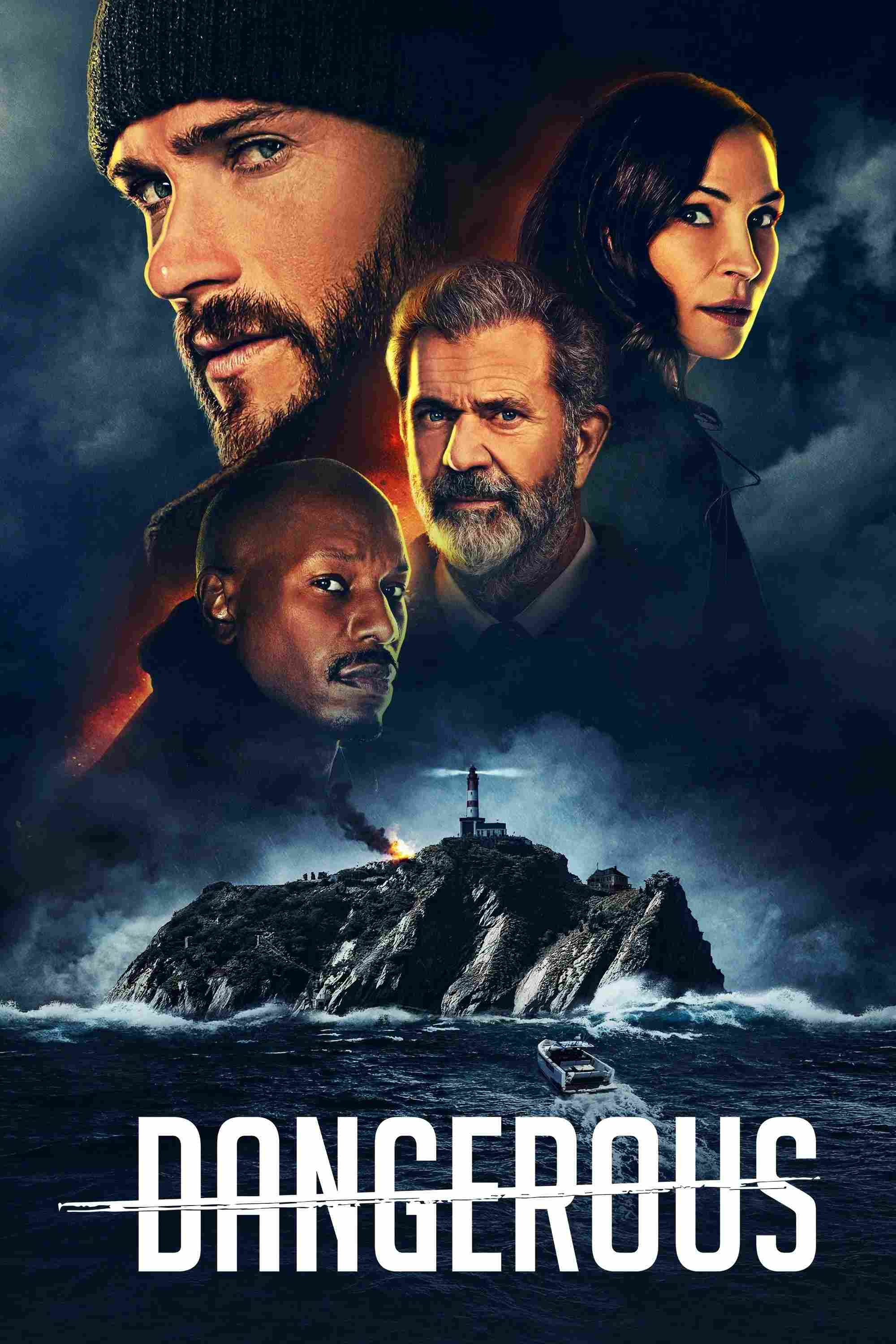 Poster chính thức của phim Phim Hành Động, Phim Giật Gân "Hiểm Nguy" (Dangerous - 2021), với sự tham gia của diễn viên Scott Eastwood và Mel Gibson.